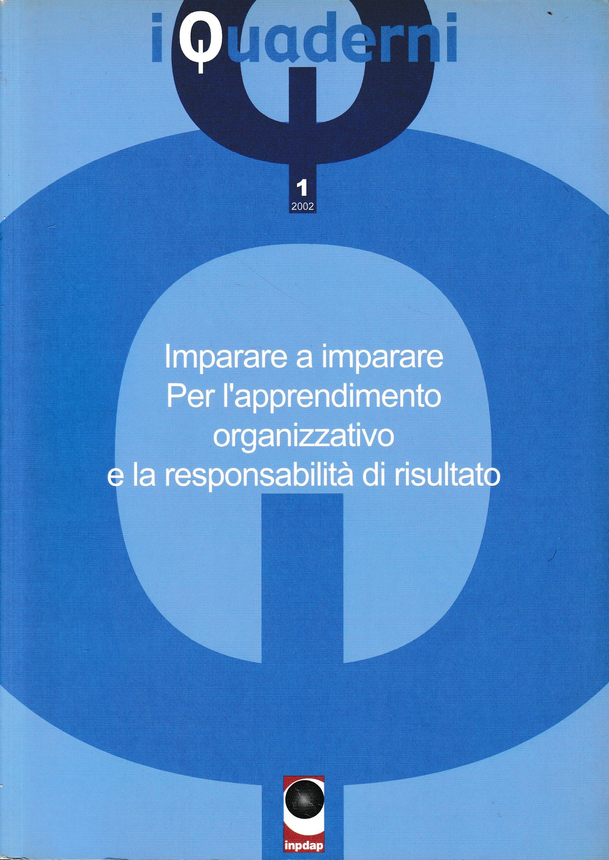 Imparare a imparare. Per l'apprendimento organizzativo e la responsabilità di risultato - copertina