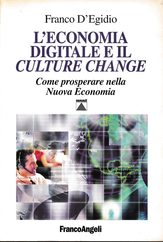 L'economia digitale e il Culture Change. Come prosperare nella Nuova Economia - copertina