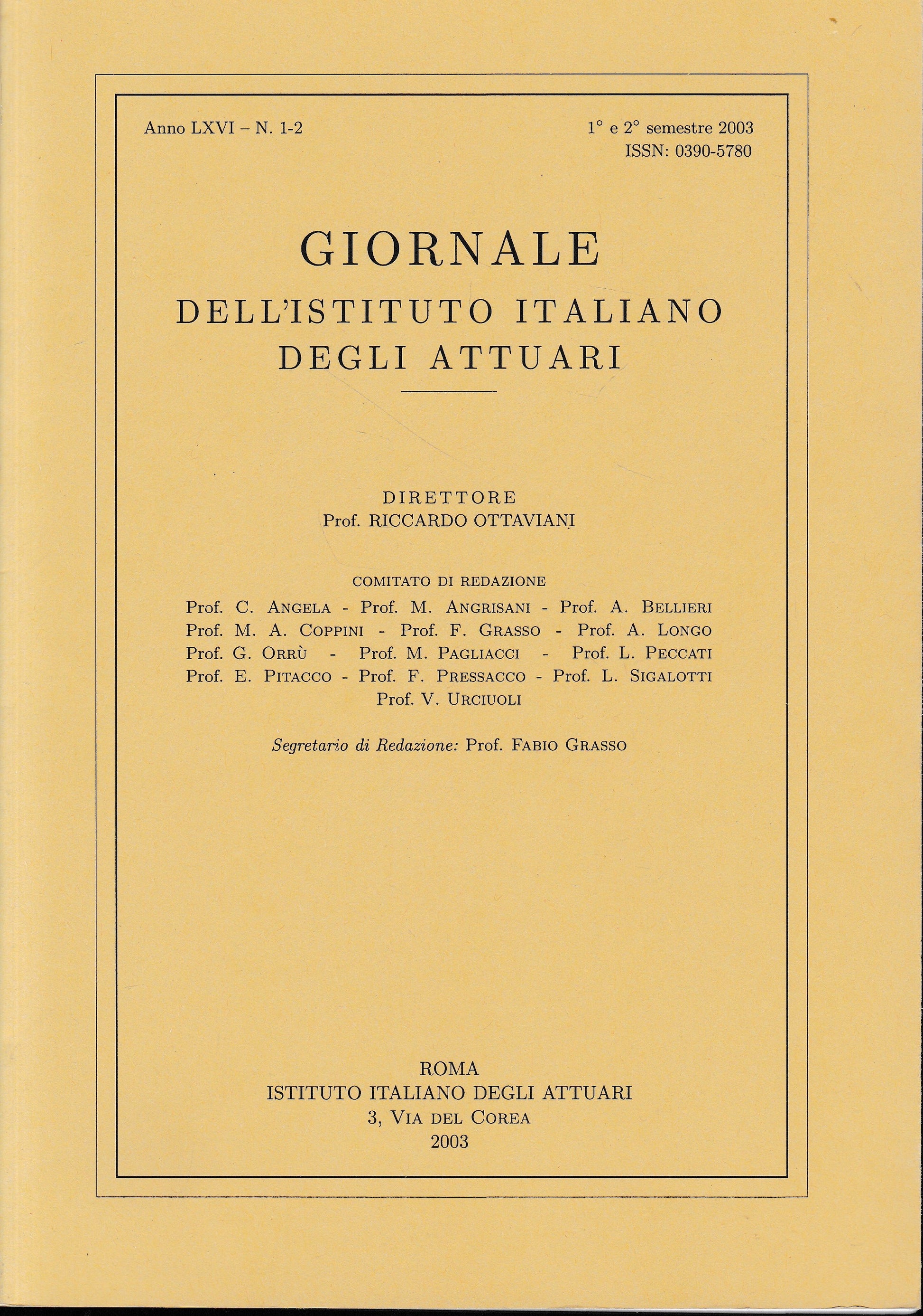 Giornale dell'Istituto Italiano degli Attuari. Anno LXVI - n. 1-2, 1°e 2° semestre 2003 (bilingue Italiano, Inglese) - copertina