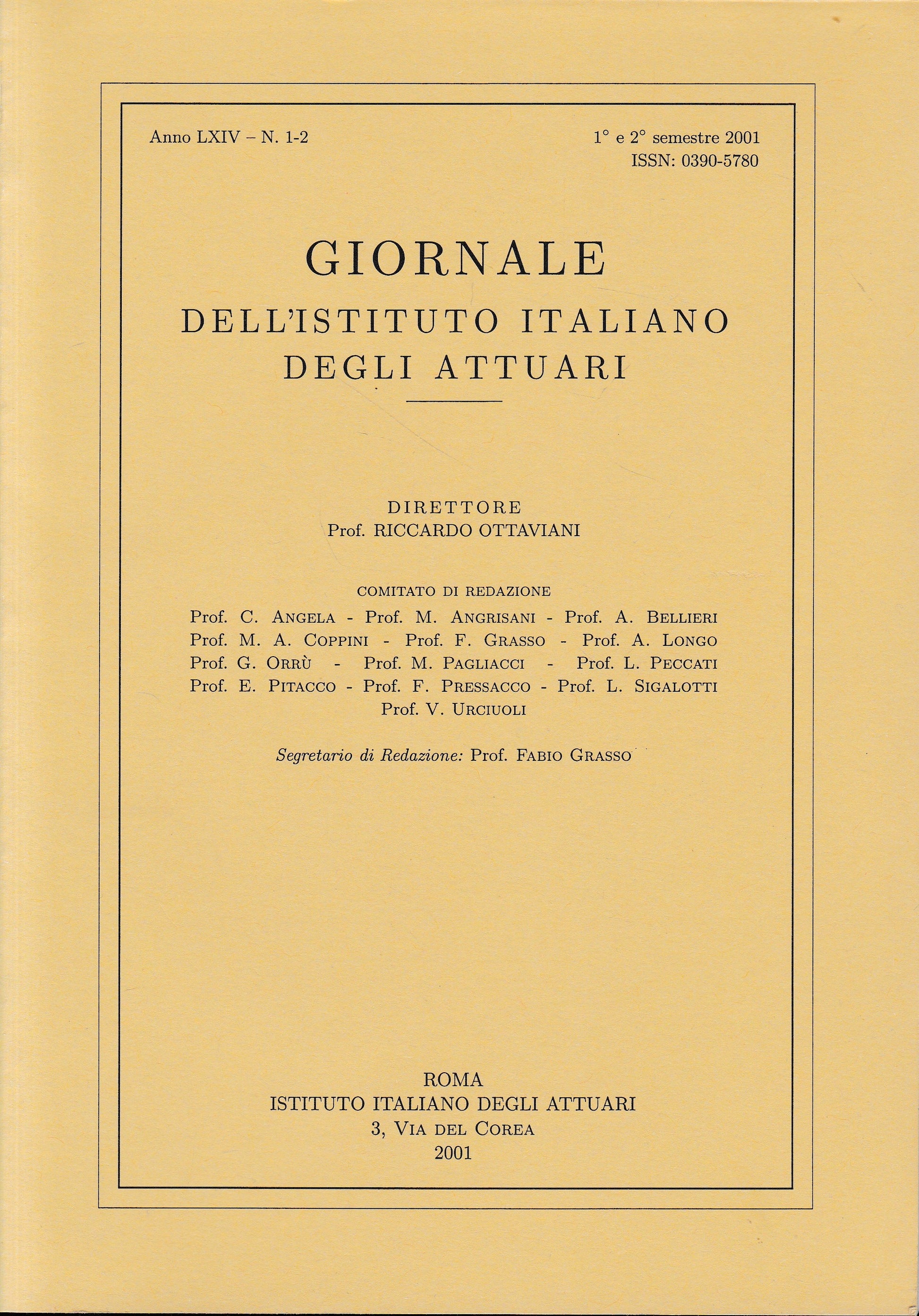 Giornale dell'Istituto Italiano degli Attuari. Anno LXIV - n. 1-2, 1°e 2° semestre 2001 (bilingue Italiano, Inglese) - copertina