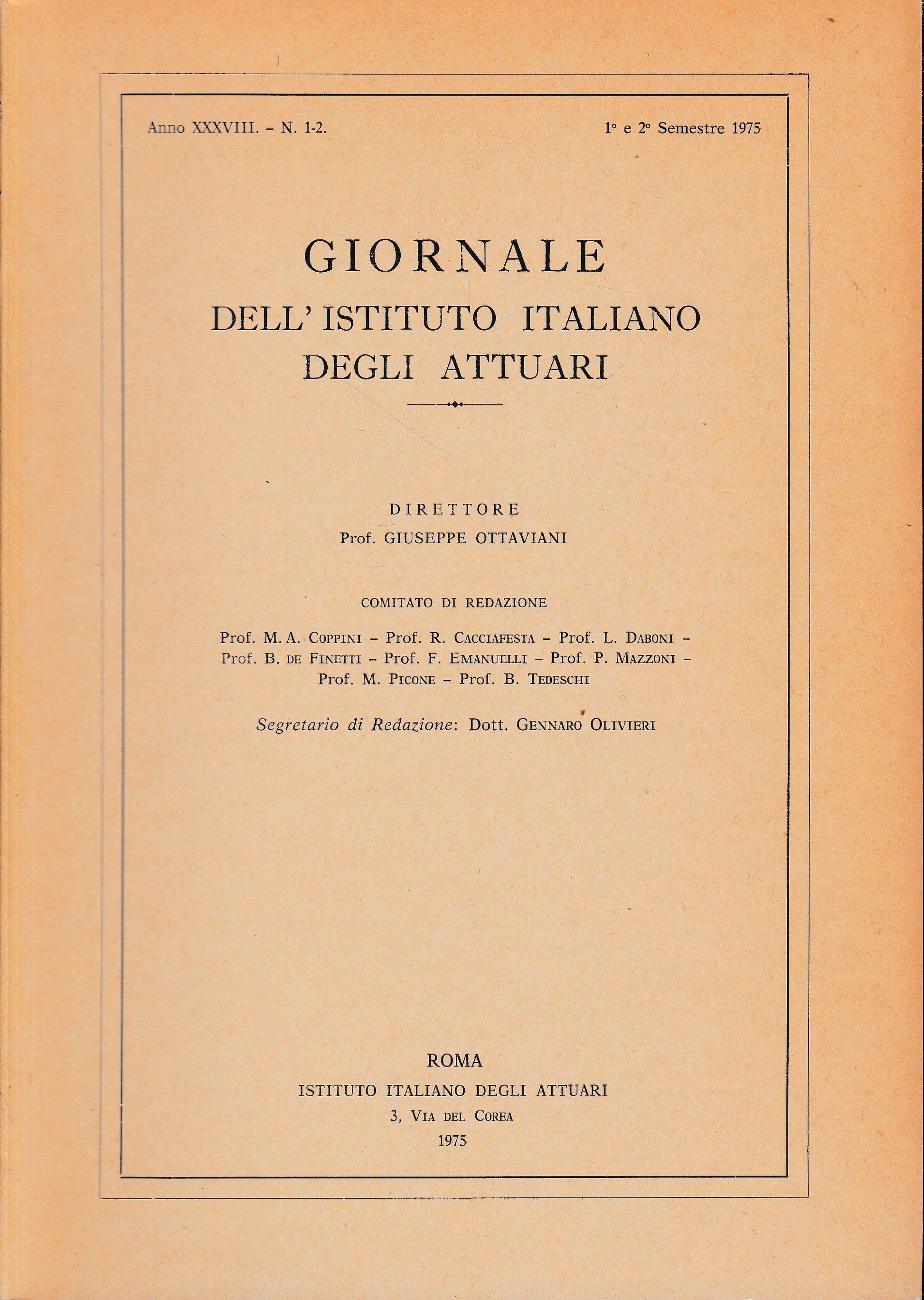 Giornale dell'Istituto Italiano degli Attuari. Anno XXXVIII- n. 1-2, 1° e 2° semestre 1975 - copertina