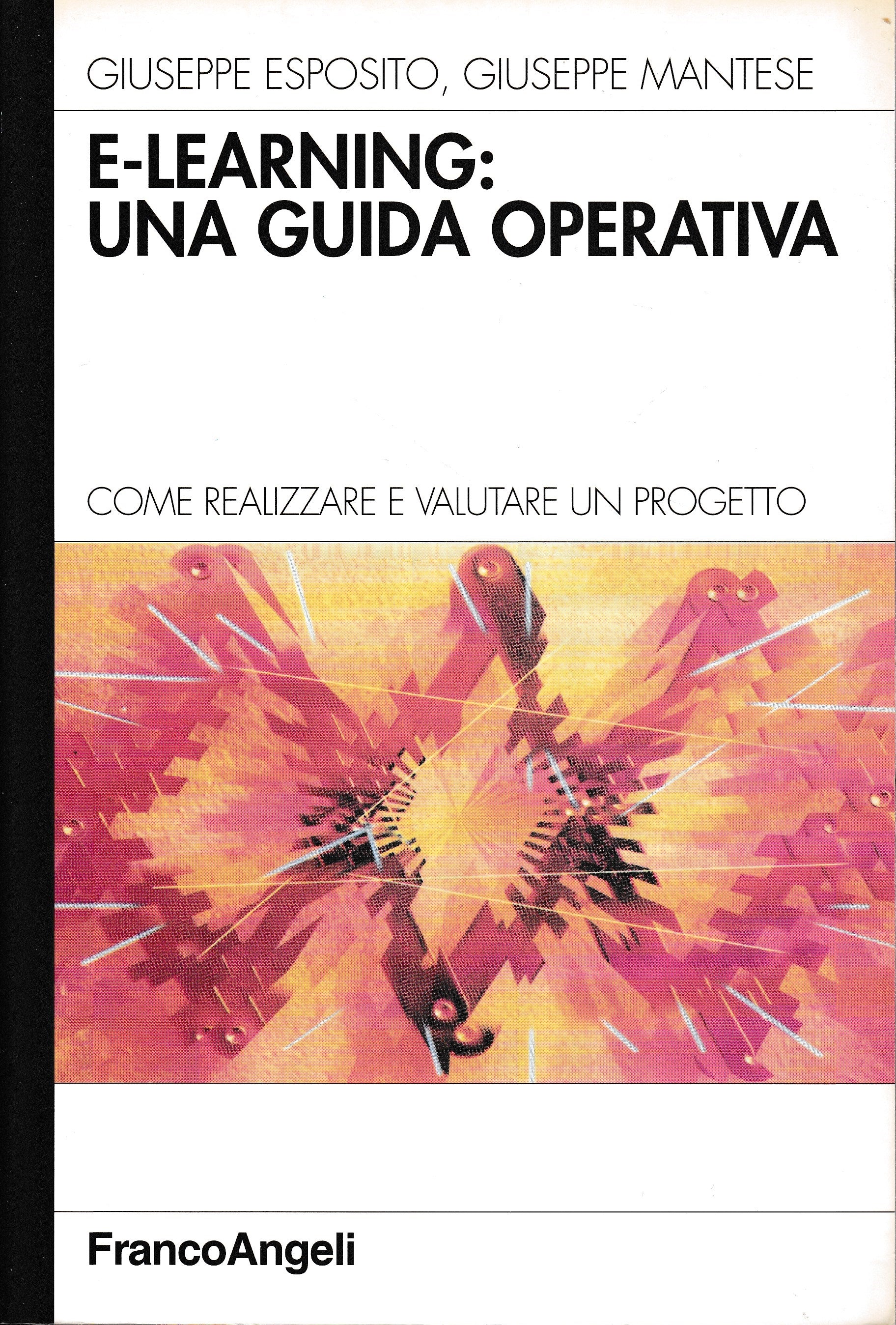 E-learning: una guida operativa. Come realizzare e valutare un progetto - copertina