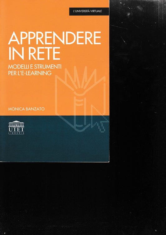 Apprendere in rete. Modelli e strumenti per l'e-learning - copertina