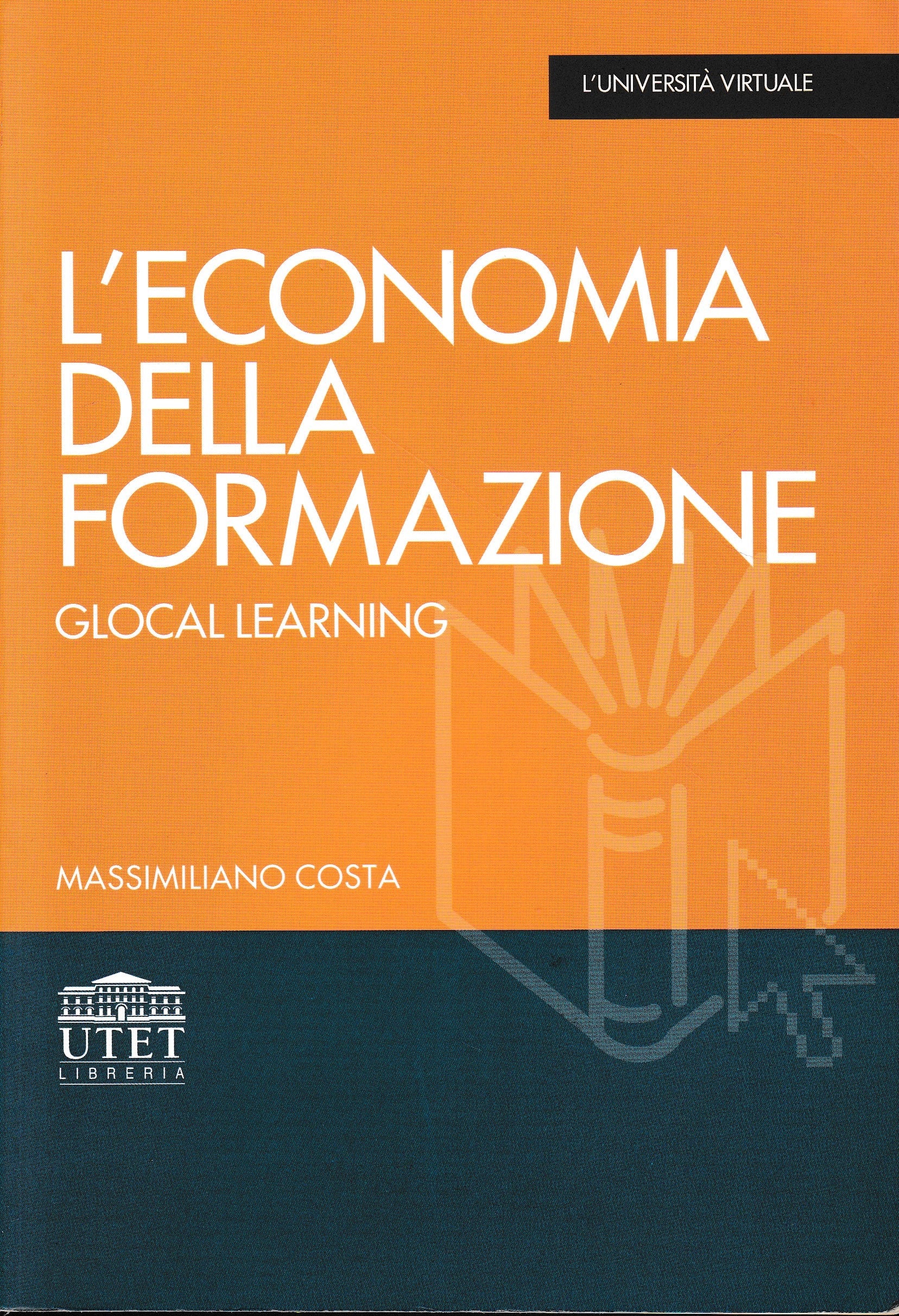 L'economia della formazione. Glocal learning - copertina