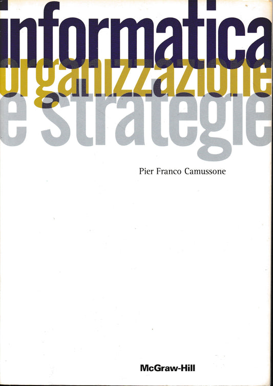 Informatica. Organizzazione e strategie - copertina