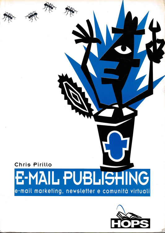 E-mail publishing. E-mail marketing, newsletter e comunità virtuali - copertina