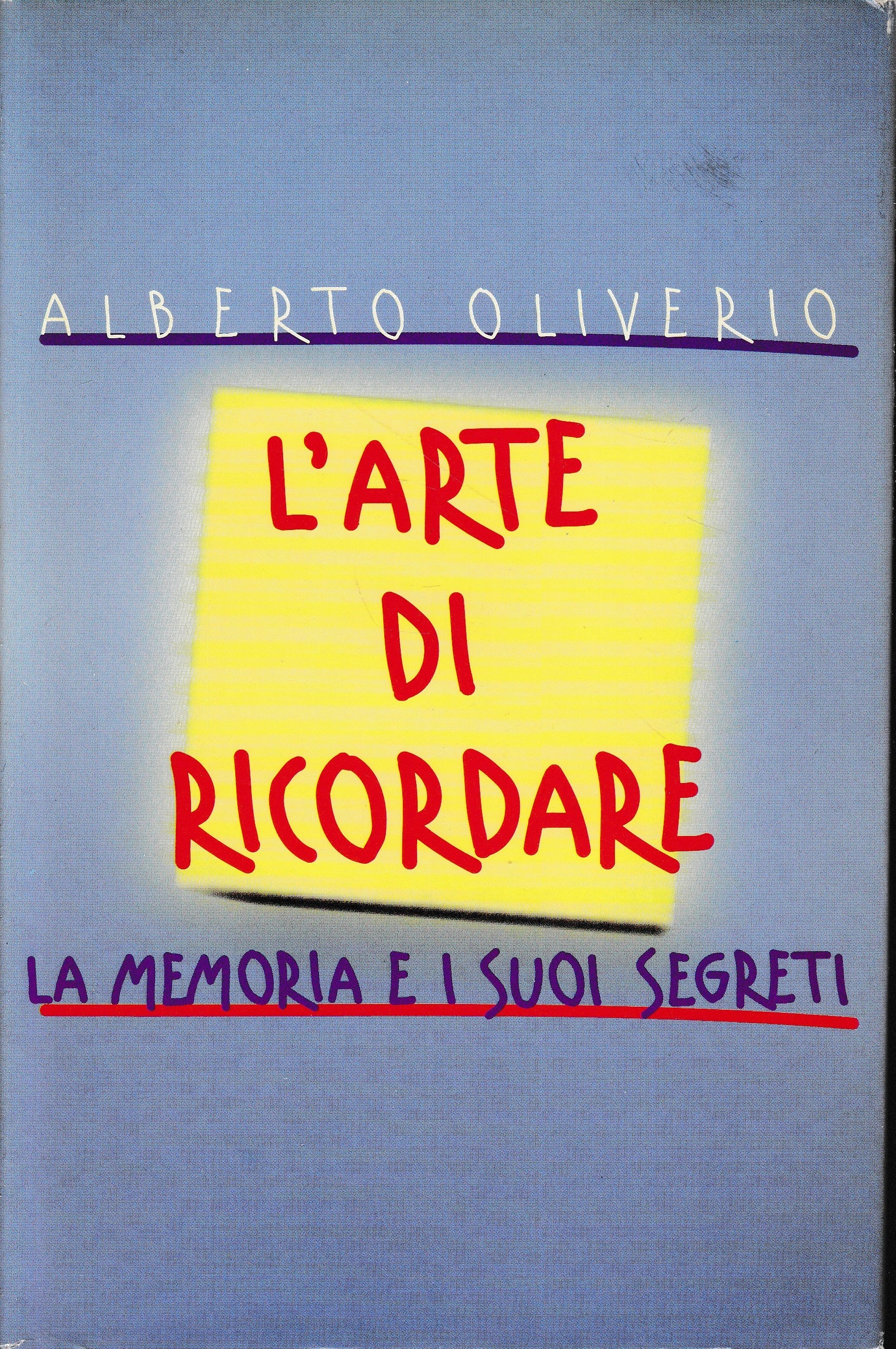 L'arte di ricordare. La memoria e i suoi segreti - copertina