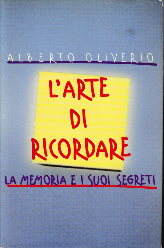 L'arte di ricordare. La memoria e i suoi segreti - copertina