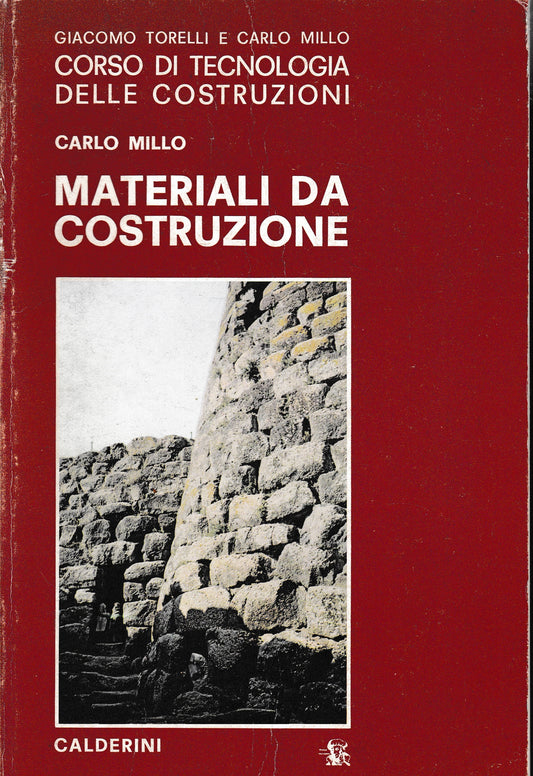 Corso di tecnologia delle costruzioni. Materiali da costruzione, volume primo - copertina