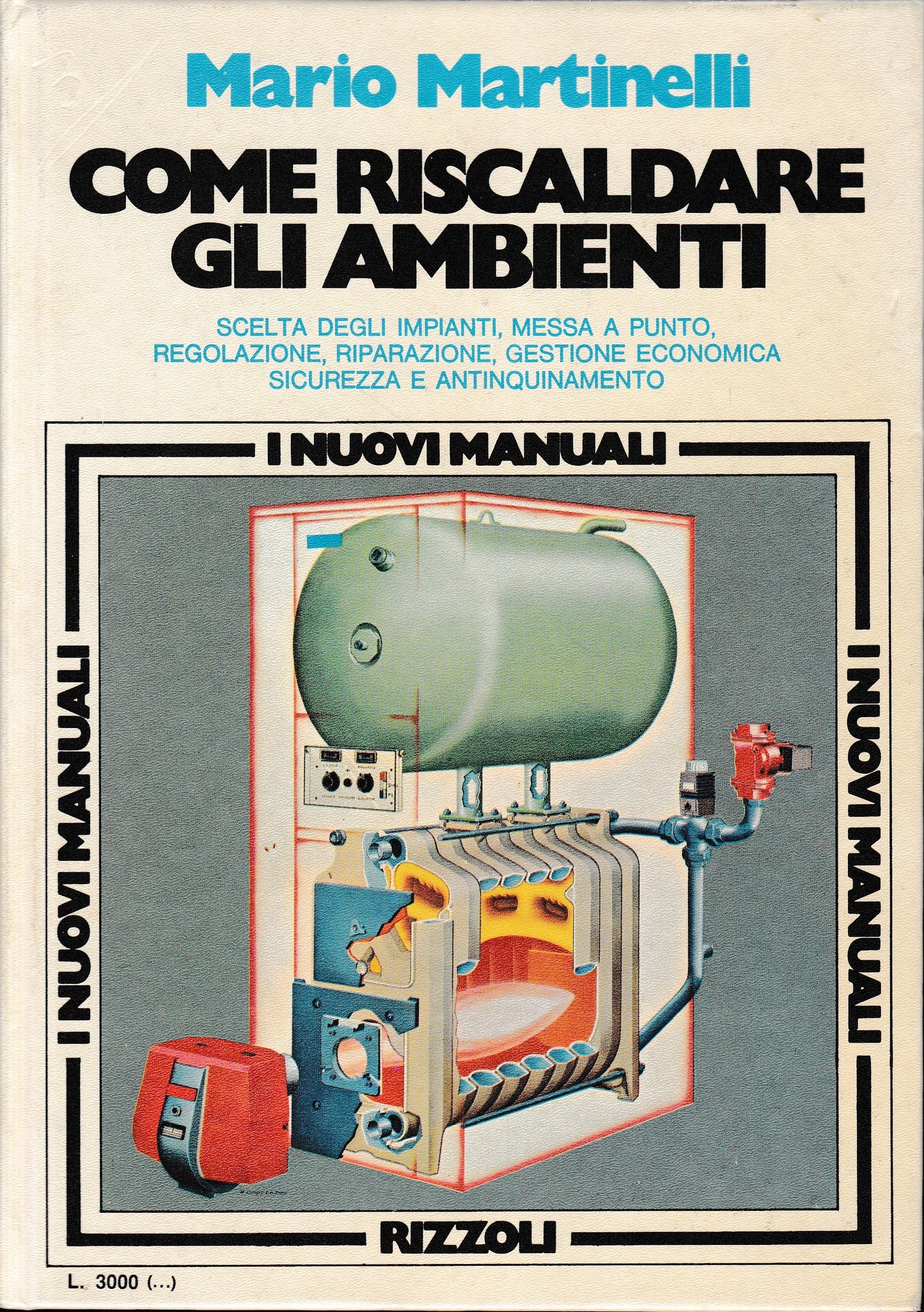 Come riscaldare gli ambienti. Periodico mensile Aprile 1977 - copertina