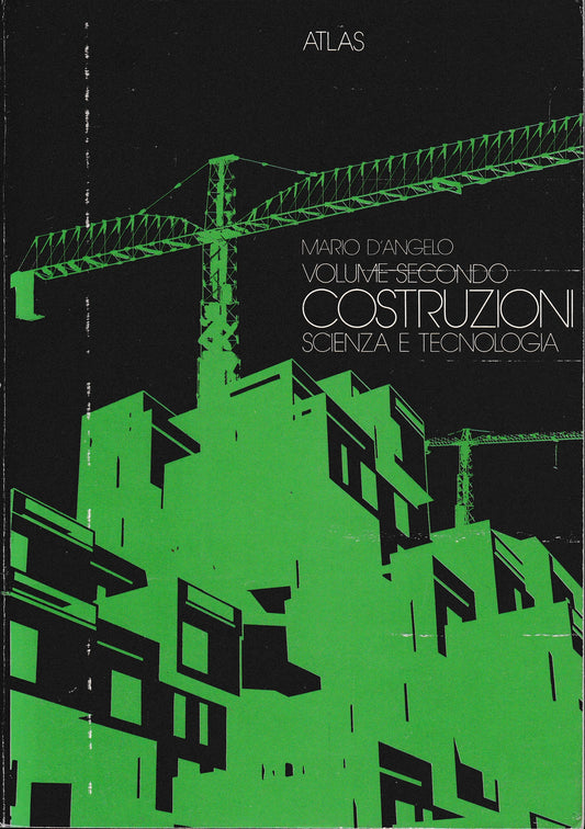 Costruzioni. Scienza e tecnologia, volume secondo - copertina