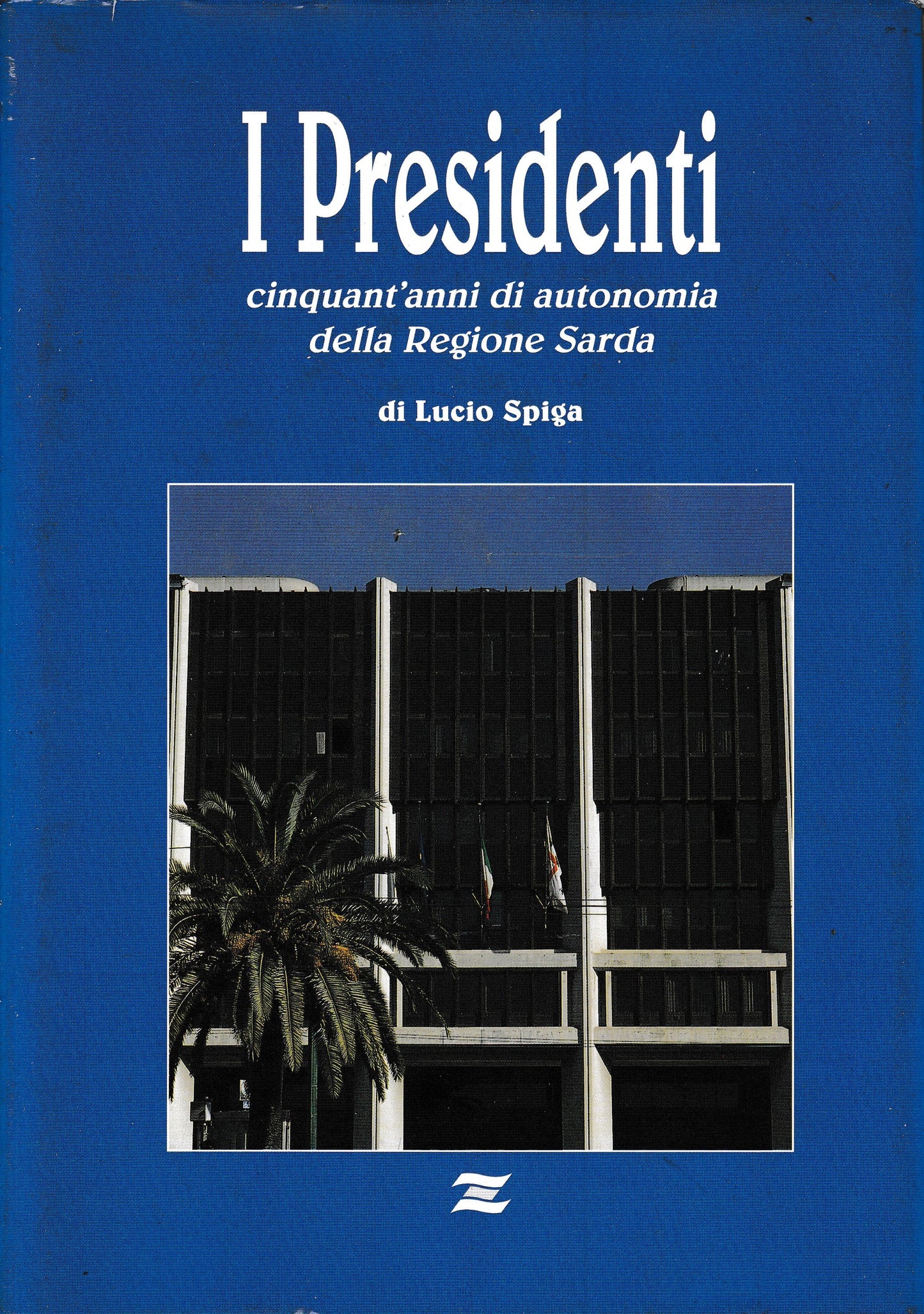 I Presidenti, 50 anni di autonomia della Regione Sarda - copertina