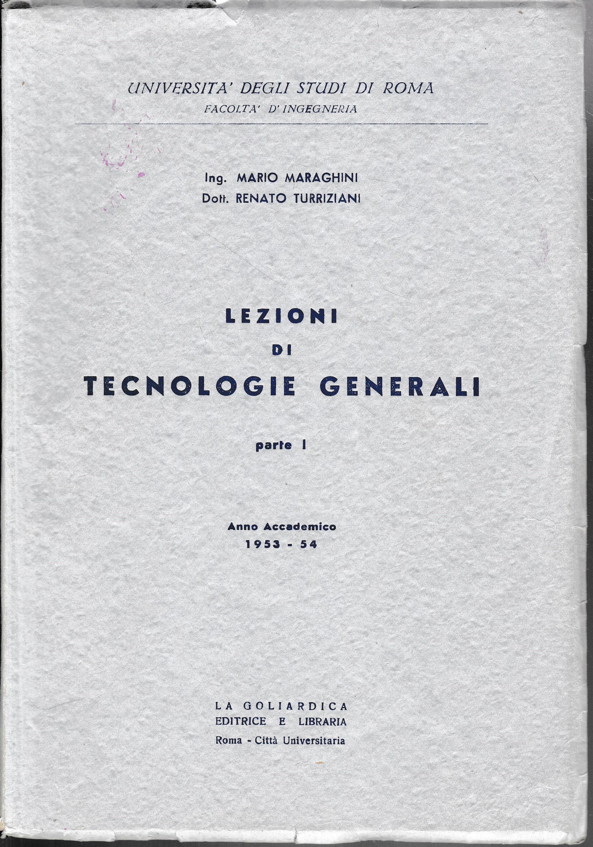 Lezioni di tecnologie generali, parte I. Anno accademico 1953-54 - copertina