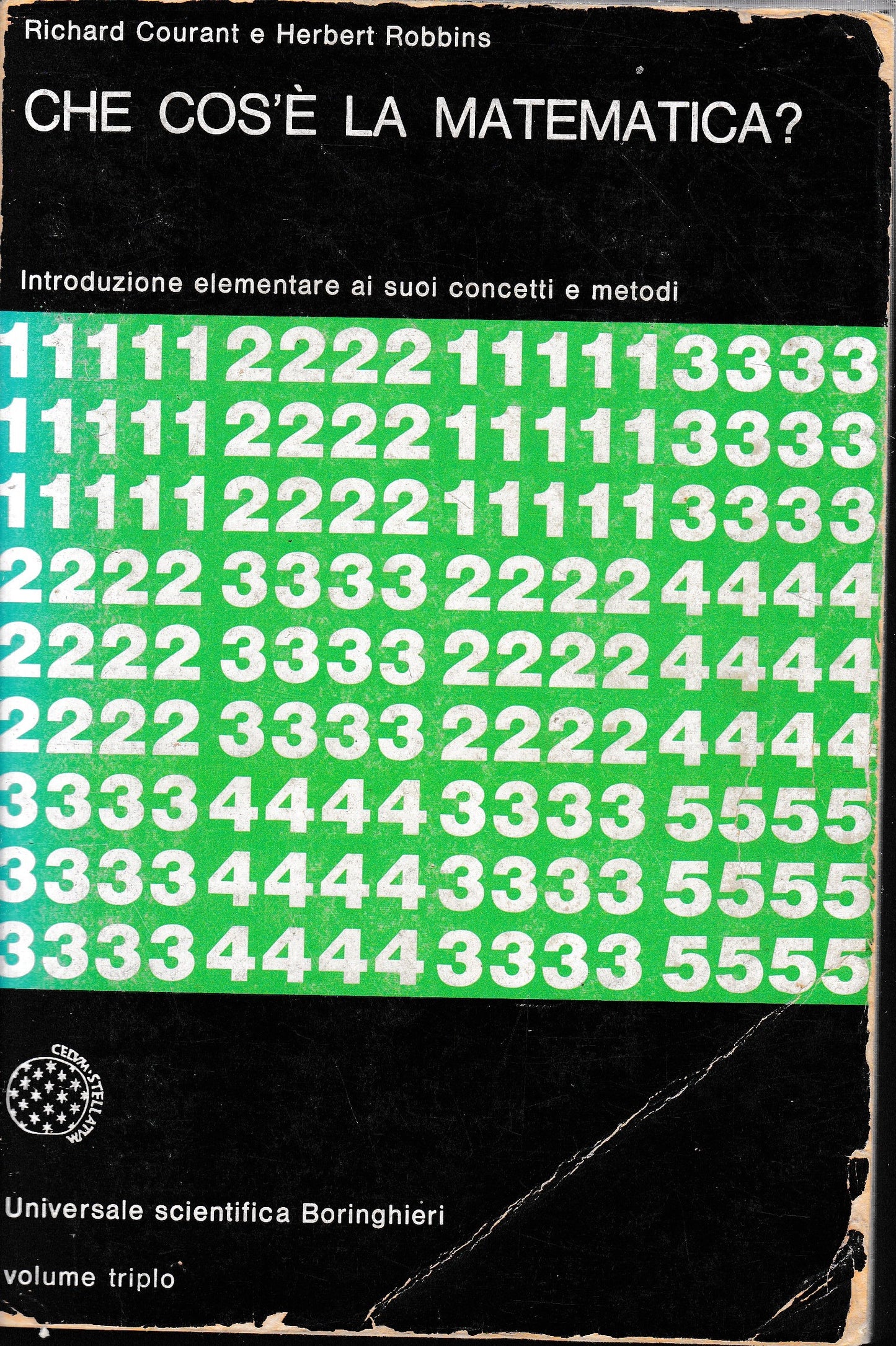 Che cos'è la matematica? Introduzione elementare ai suoi concetti e metodi. Volume triplo. - copertina