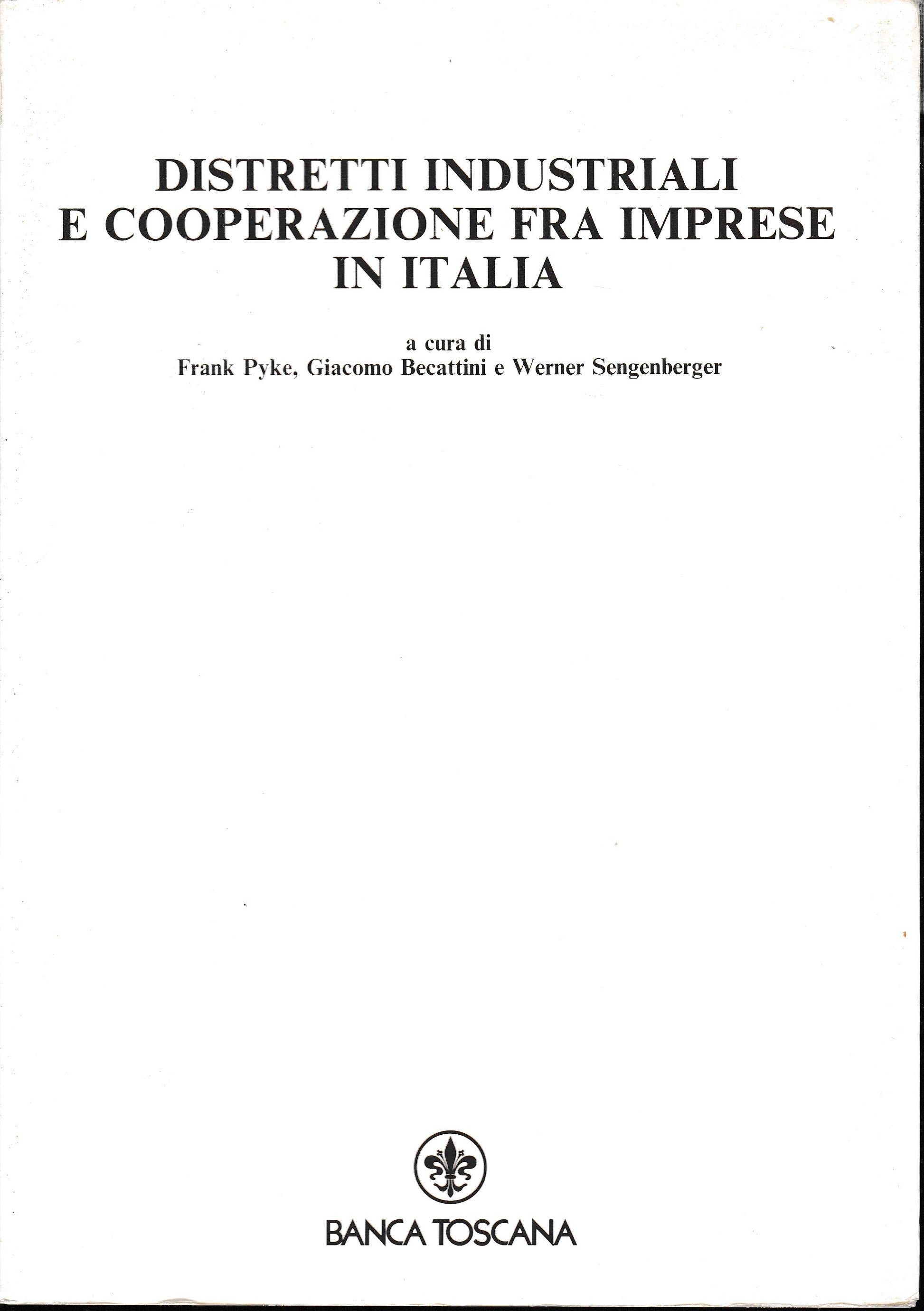 Distretti industriali e cooperazione fra imprese in Italia. Rivista trimestrale sul governo dell'economia. Quaderni n. 34 - copertina