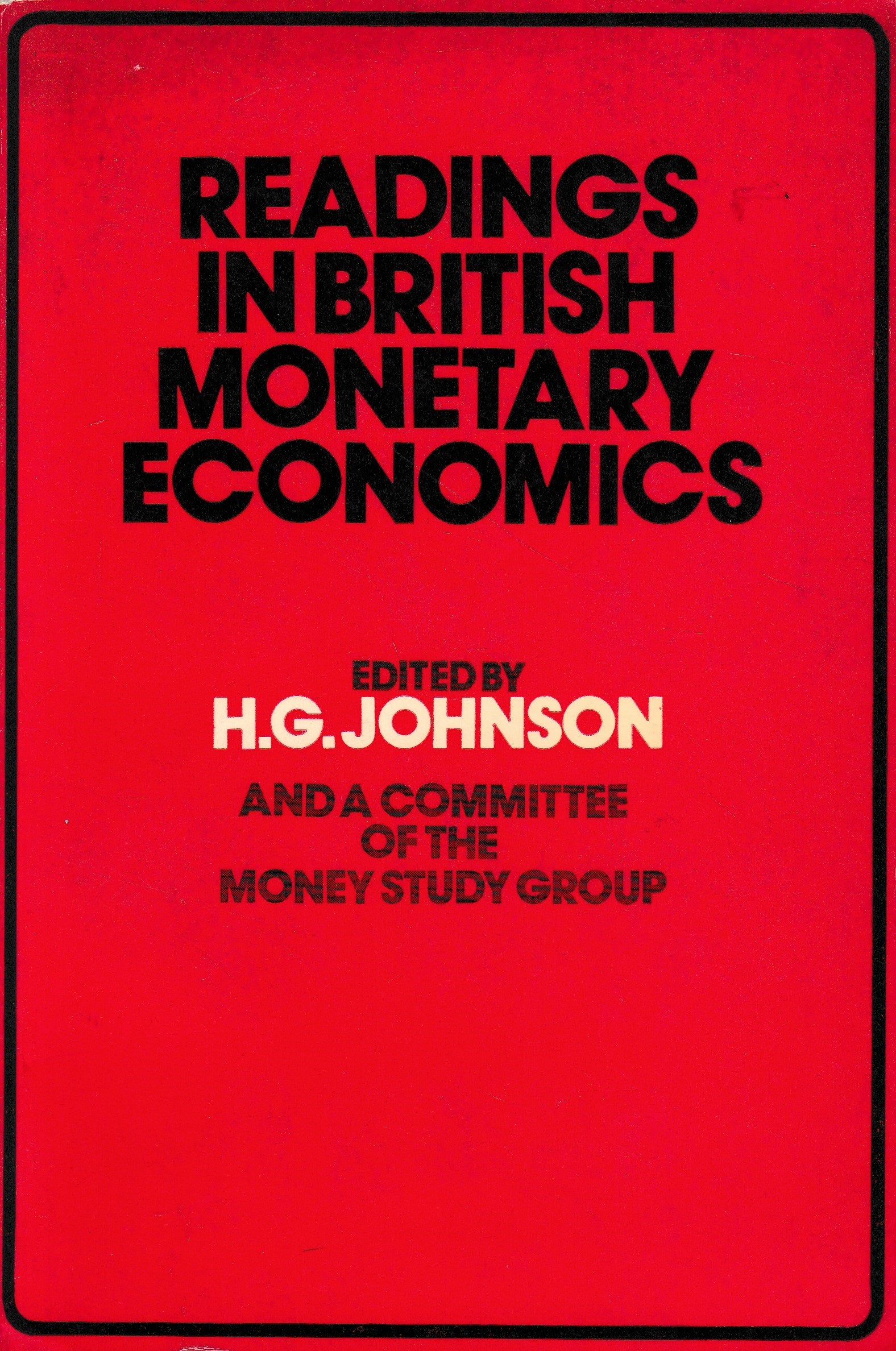 Readings in British Monetary Economics - copertina