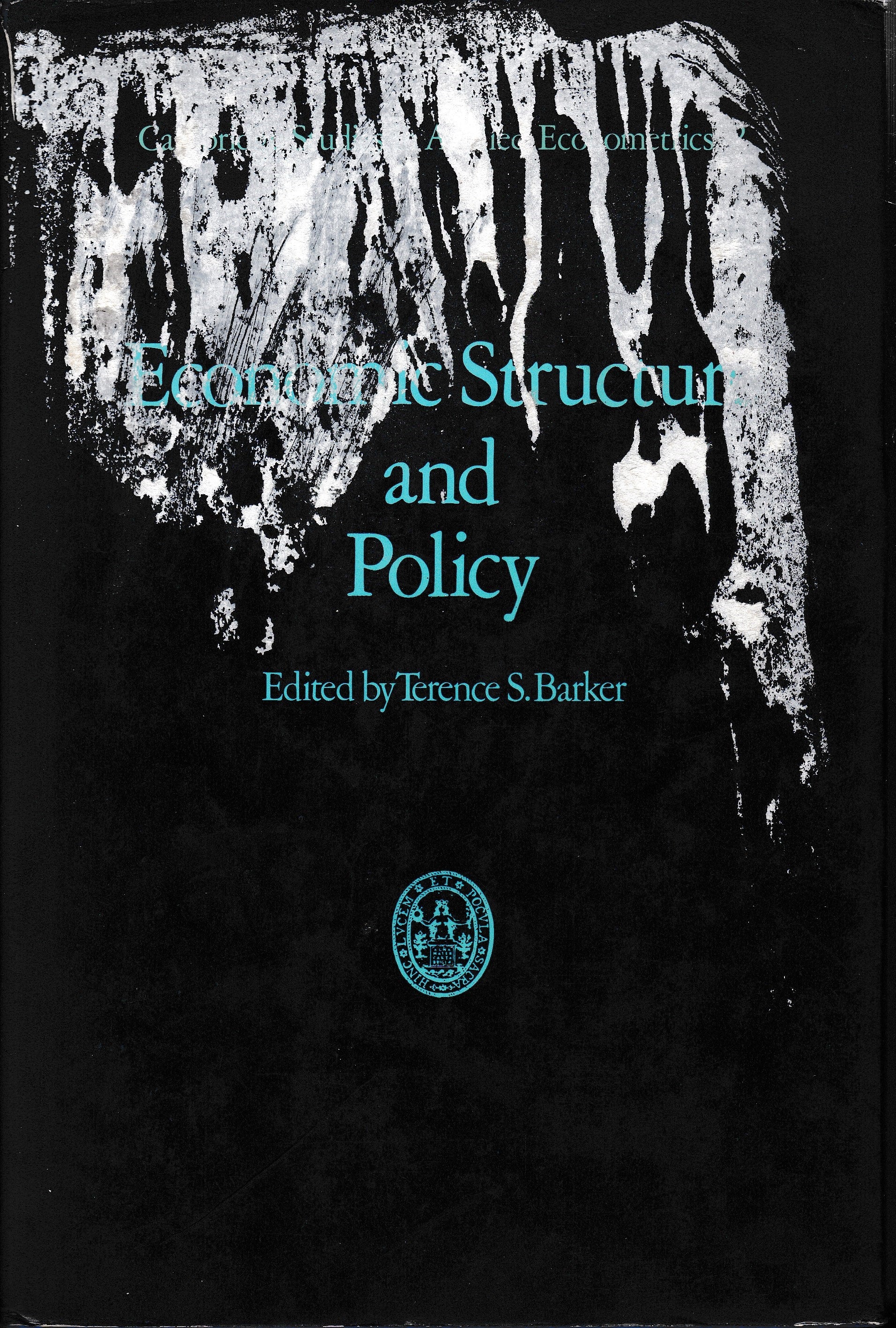 Economic Structure and Policy: with applications to the British economy - copertina