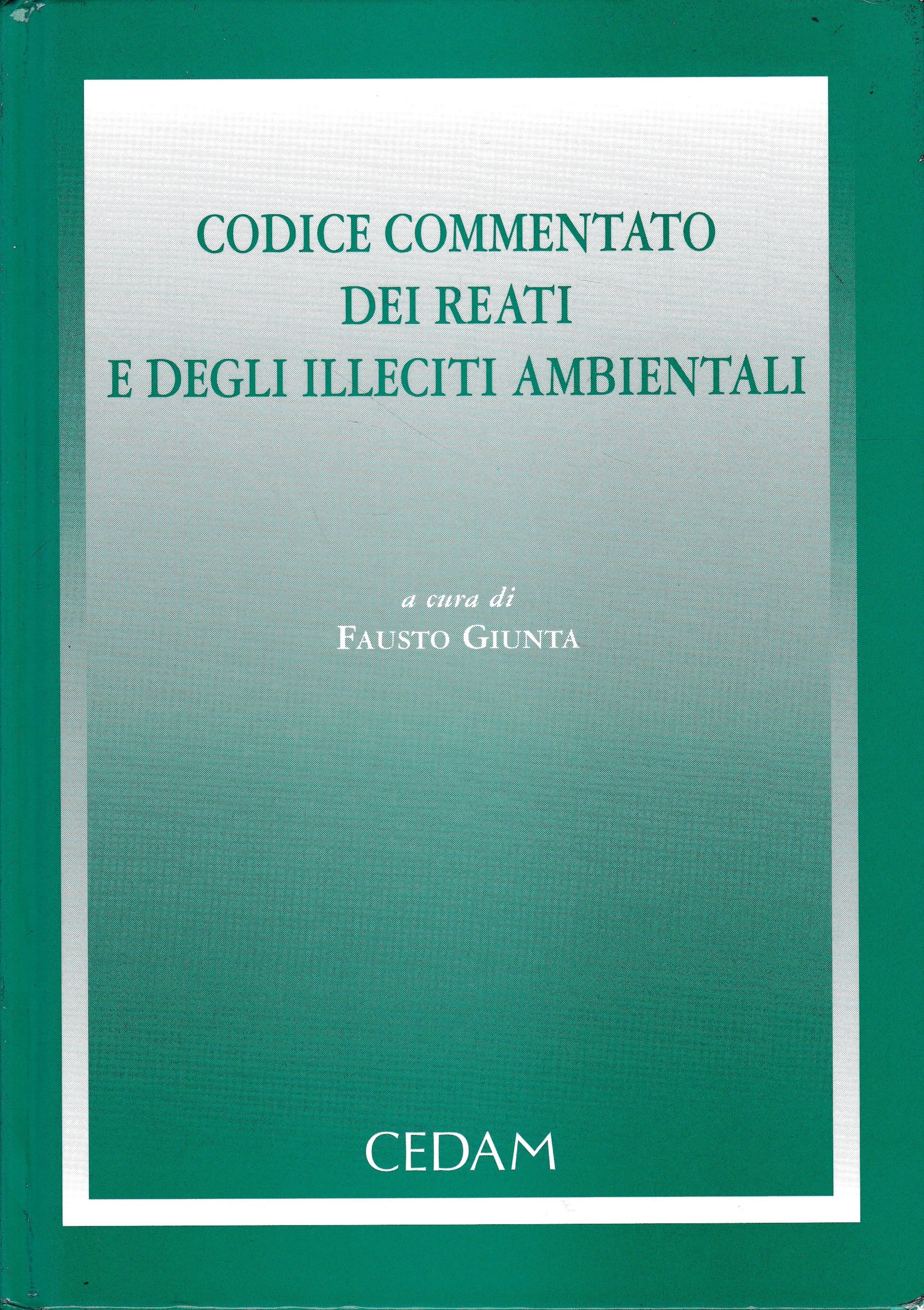 Codice commentato dei reati e degli illeciti ambientali - copertina