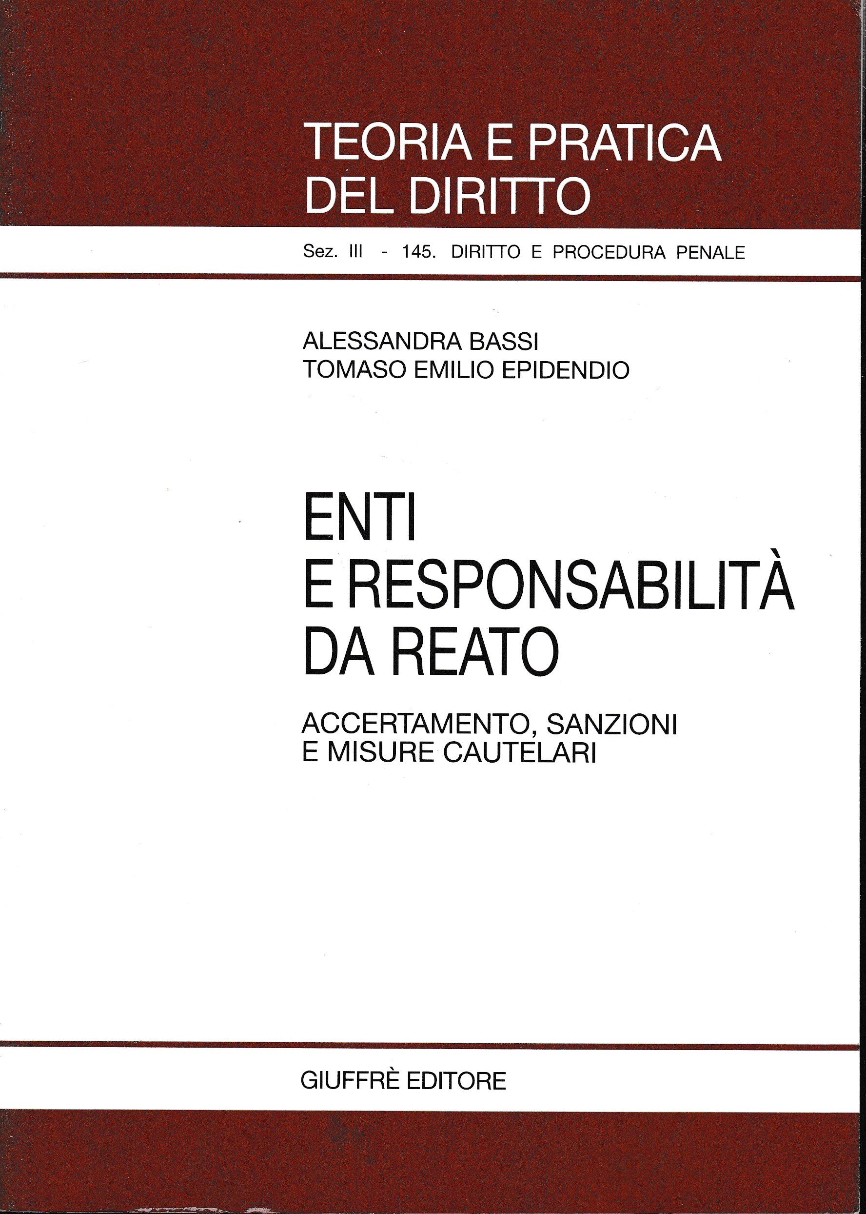 Enti e responsabilità da reato. Accertamento, sanzioni e misure cautelari - copertina