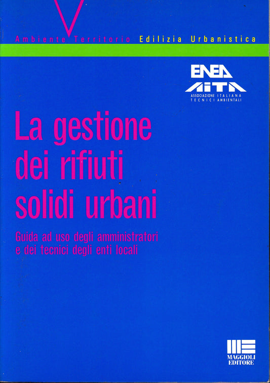 La gestione dei rifiuti solidi urbani - copertina