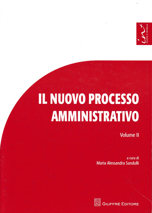 Il nuovo processo amministrativo. Studi e contributi. Volume 2° - copertina