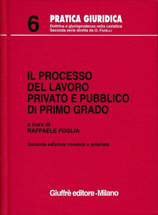 Il processo del lavoro privato e pubblico di primo grado - copertina