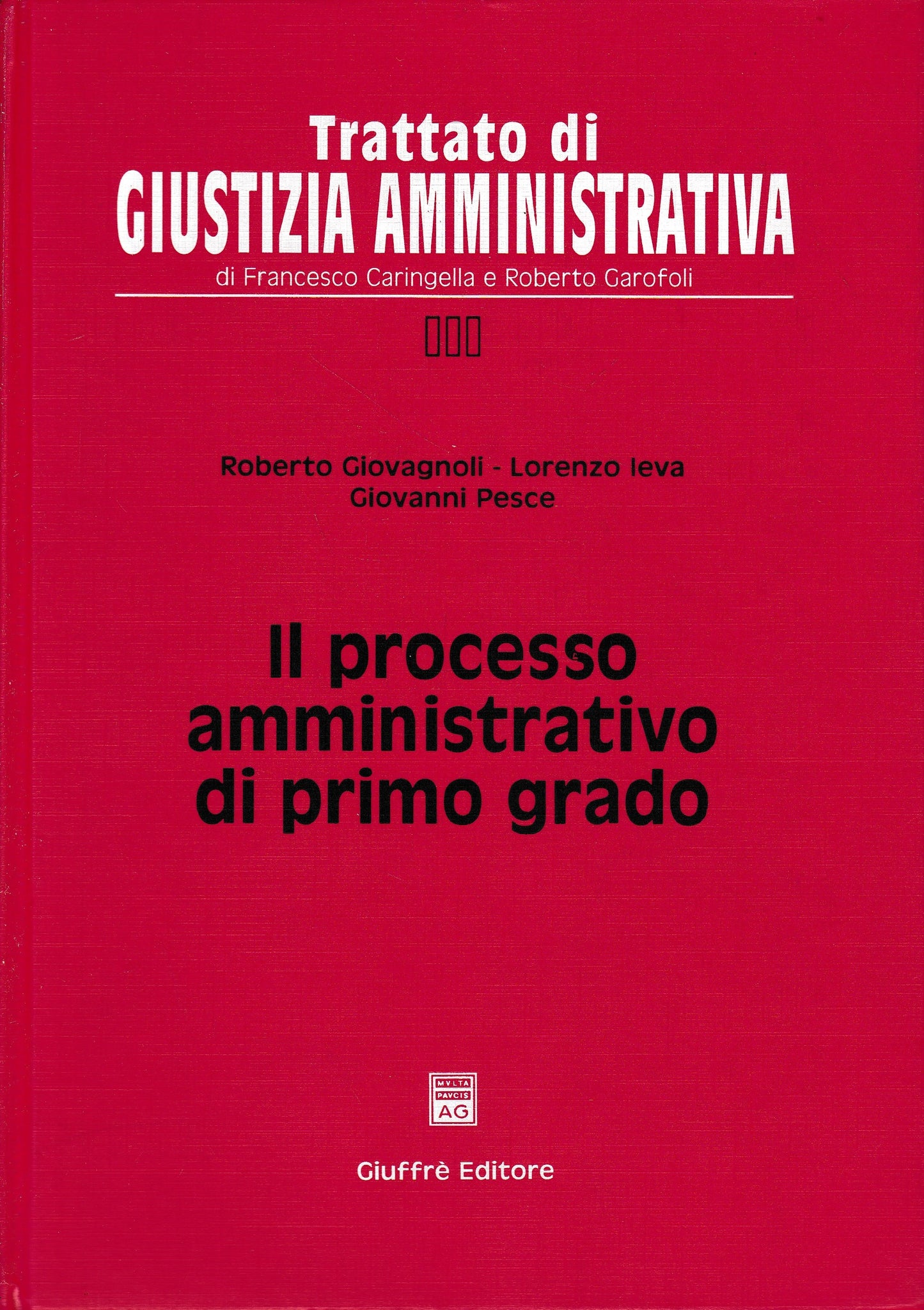 Il processo amministrativo di primo grado. Vol. III° - copertina