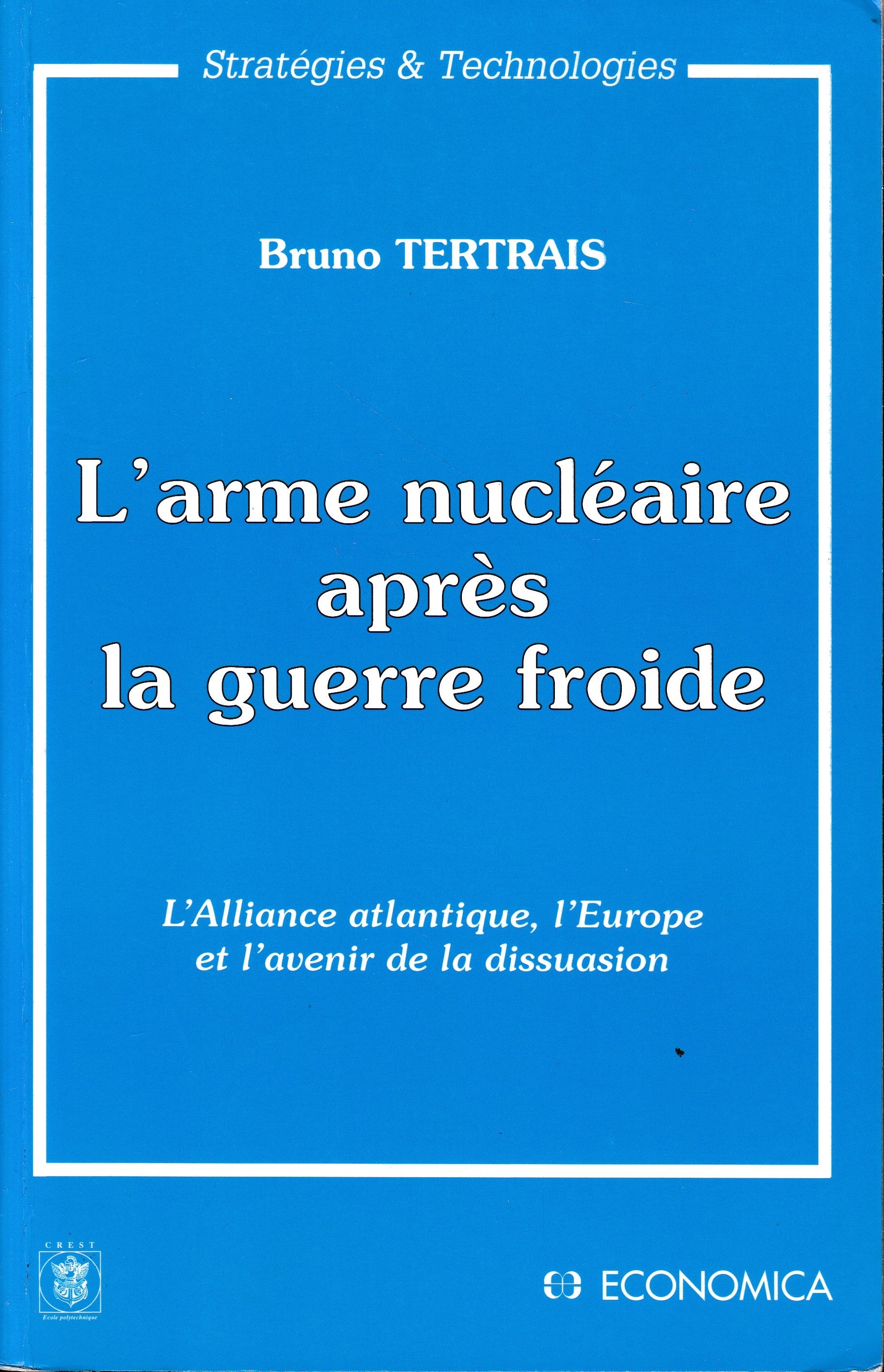 L'arme nucléaire après la guerre froide - copertina
