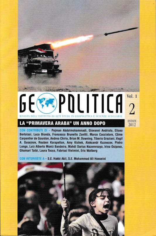 Geopolitica - La "Primavera Araba" - Un Anno Dopo: Vol. I, No. 2 - copertina