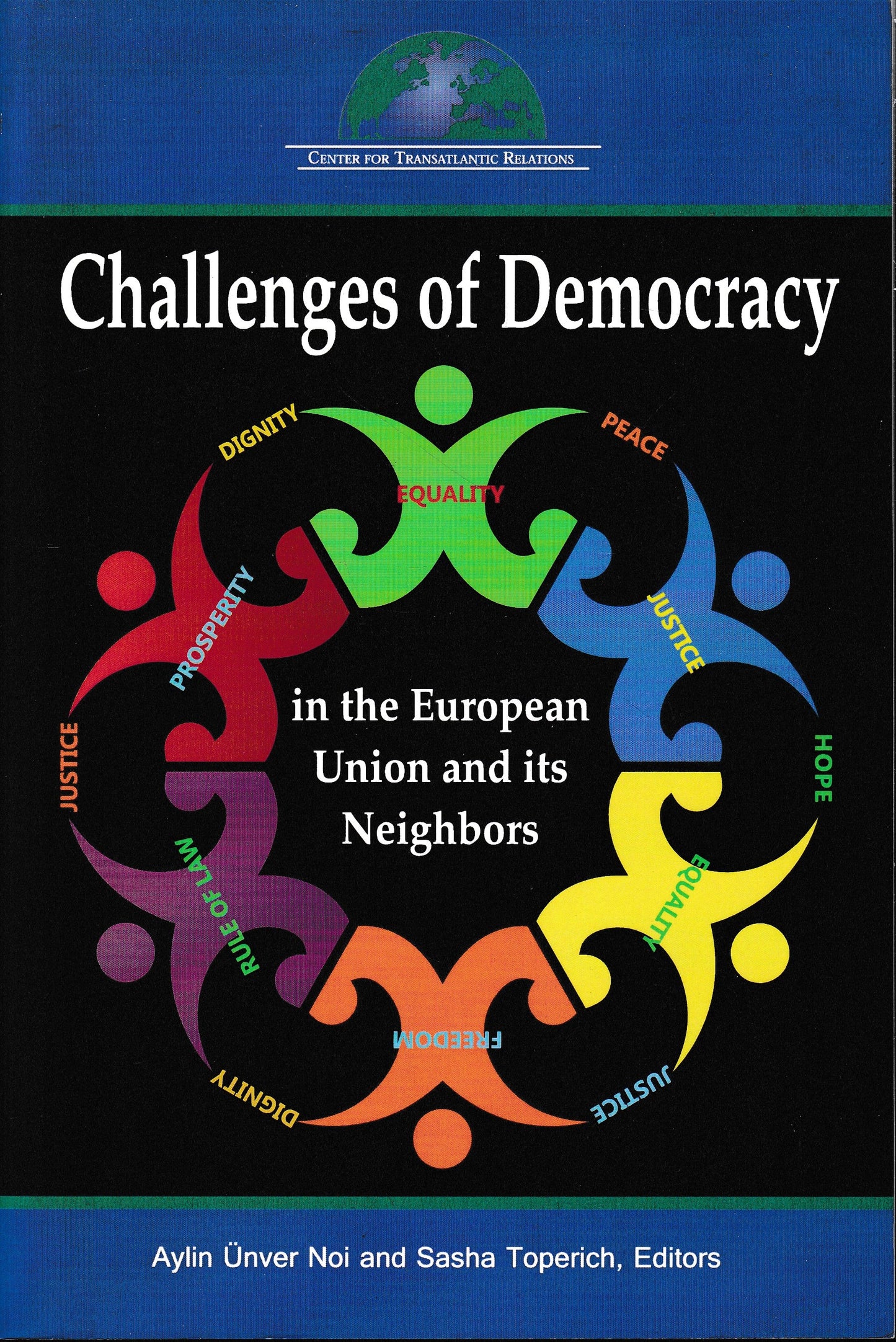 Challenges of Democracy in the European Union and Its Neighbors - copertina