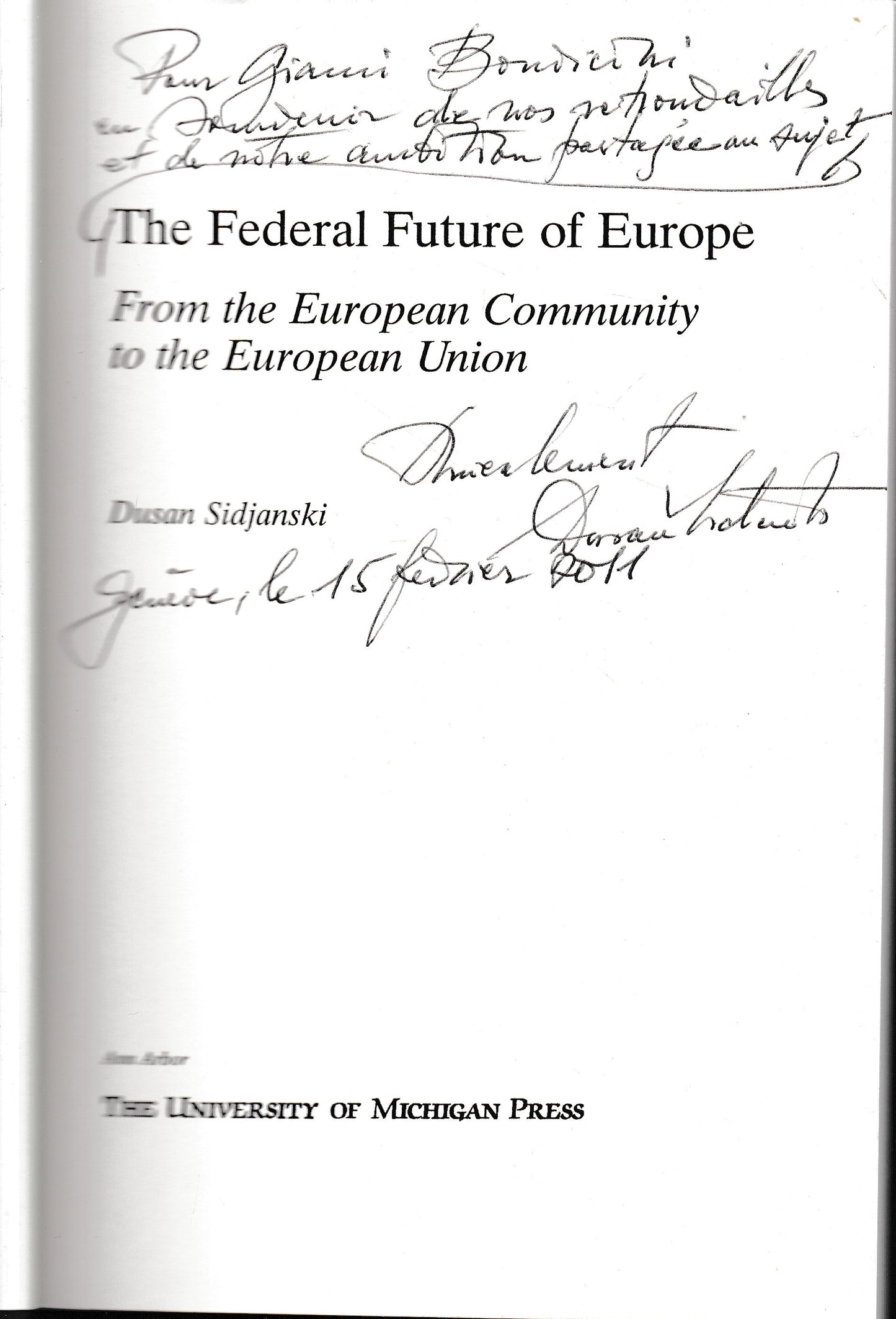 The Federal Future of Europe: From the European Community to the European Union - copertina