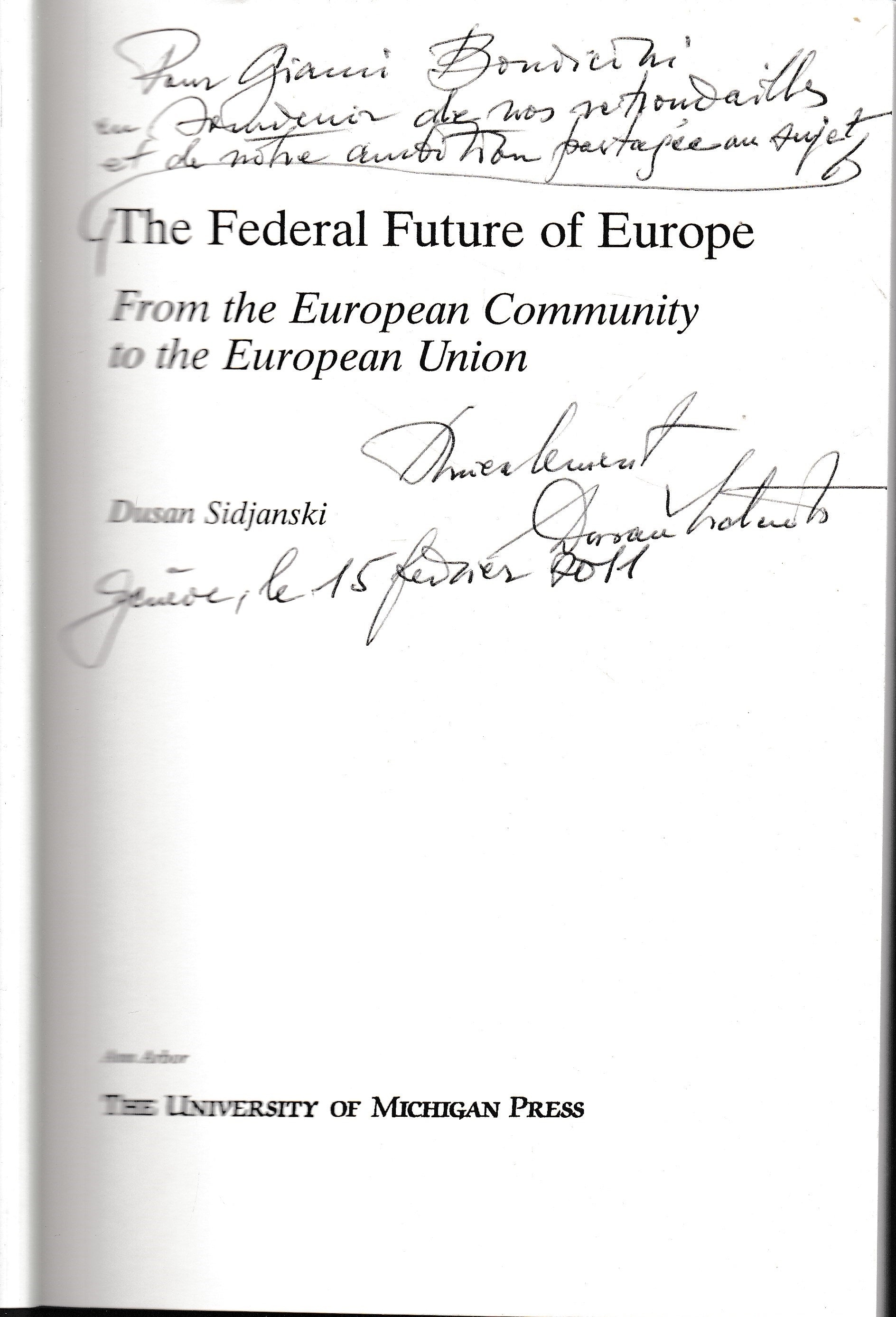 The Federal Future of Europe: From the European Community to the European Union - copertina