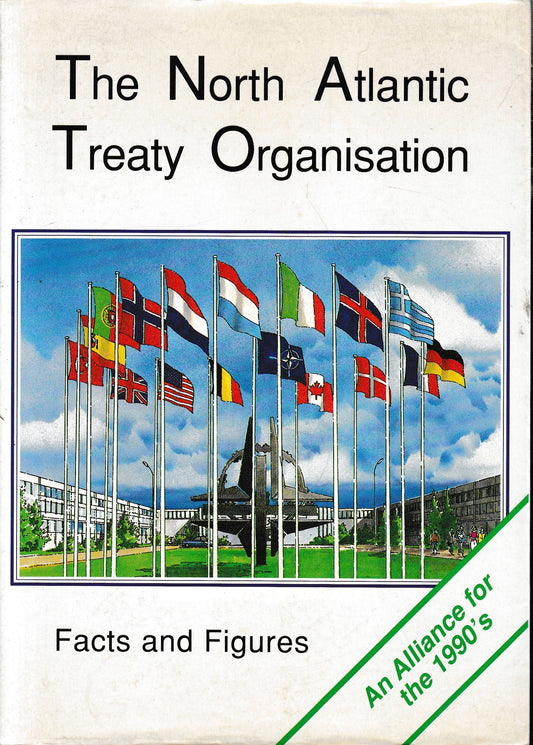 The North Atlantic Treaty Organisation. Facts and Figures - copertina