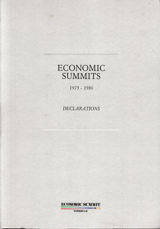 Economic Summits, Venezia '87, 1975-1986. Declarations - copertina