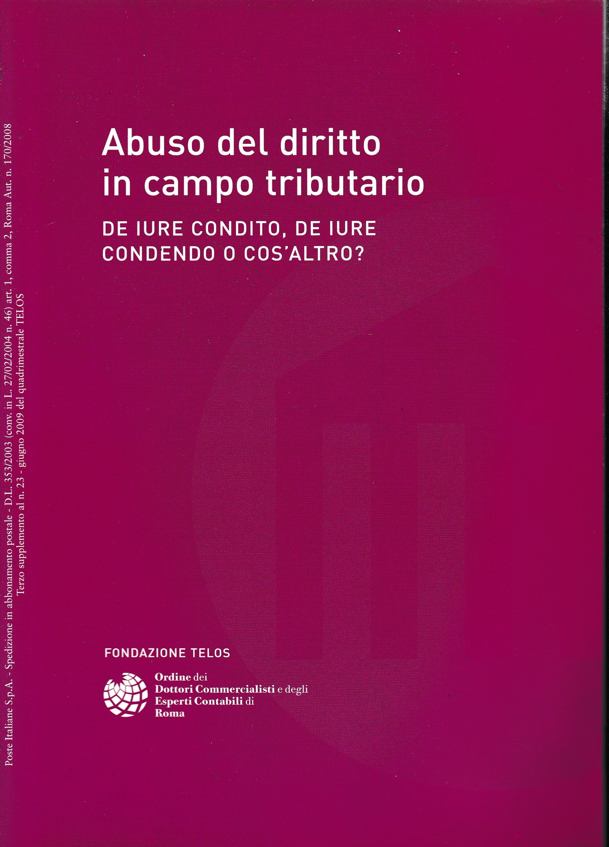 Abuso del diritto in campo tributario. Terzo supplemento al n. 23, Giugno 2009 - copertina