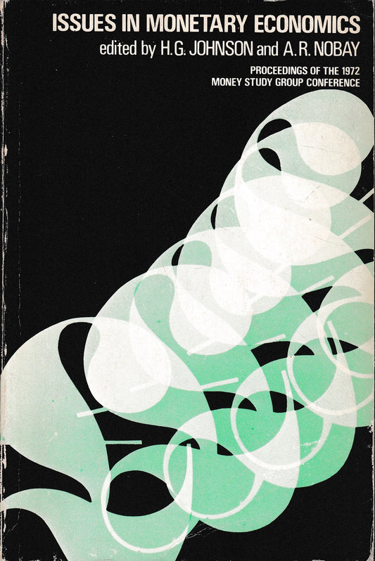 Issues in Monetary Economics - copertina