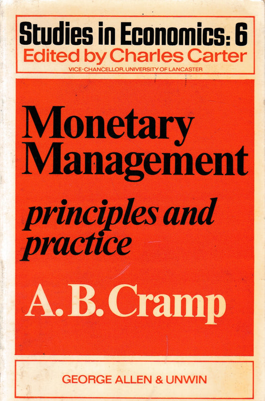 Monetary Management: Principles and Practice - copertina