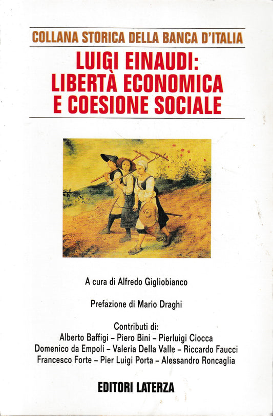 Luigi Einaudi: liberta' economica e coesione sociale - copertina