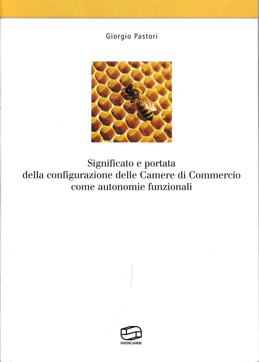 Significato e portata della configurazione delle Camere di Commercio come autonomie funzionali - copertina
