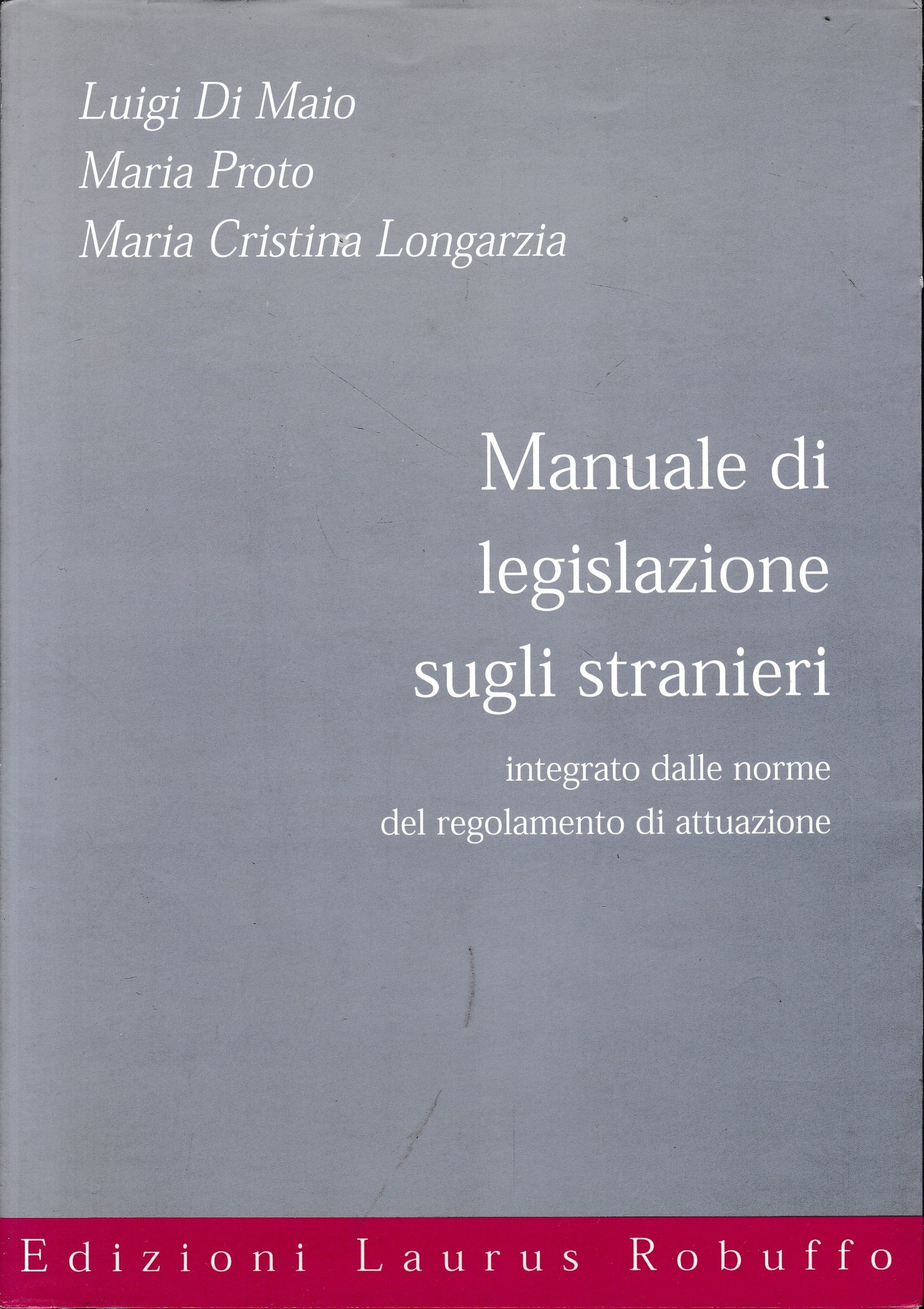 Manuale di legislazione sugli stranieri - copertina