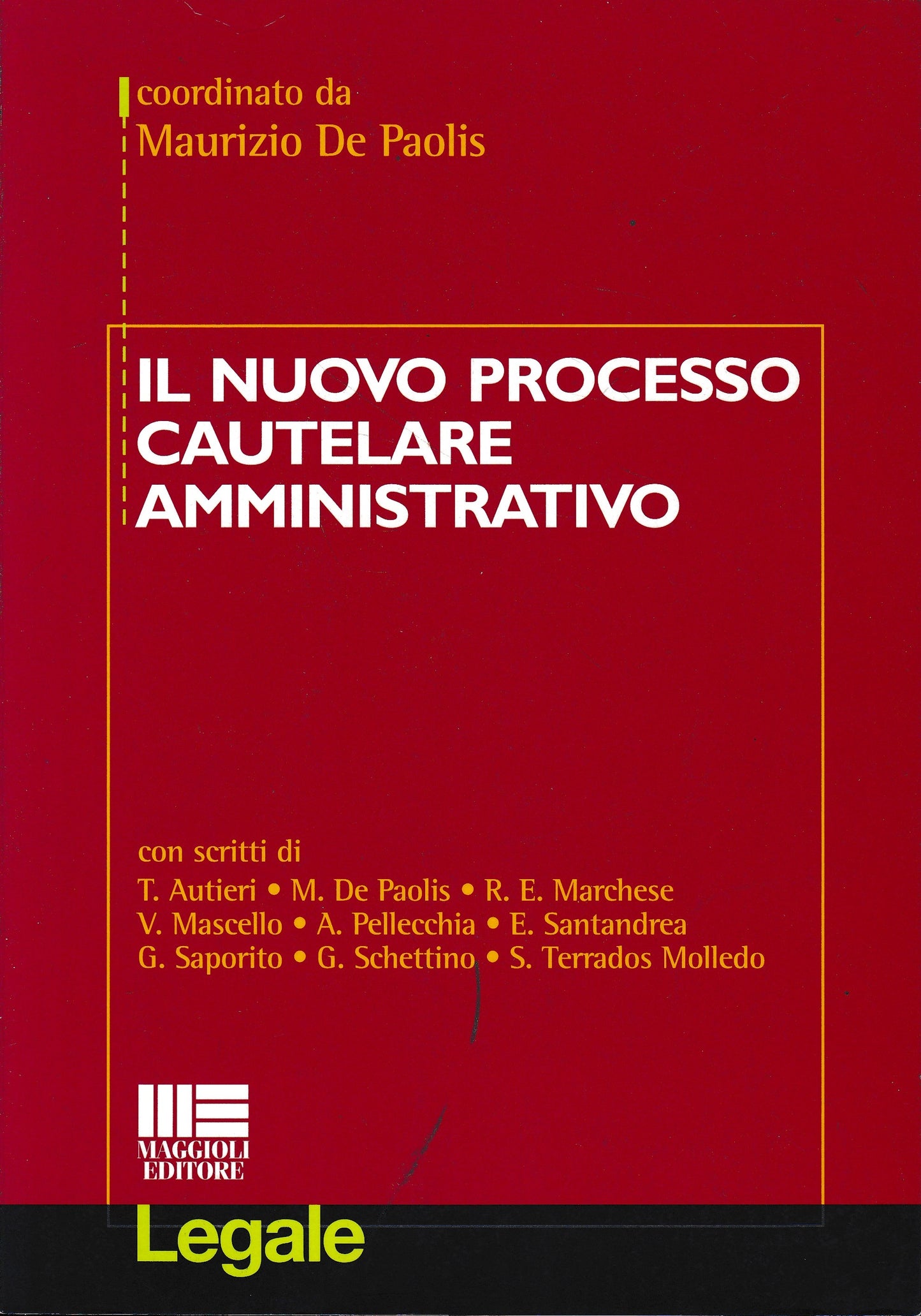 Il nuovo processo cautelare amministrativo - copertina