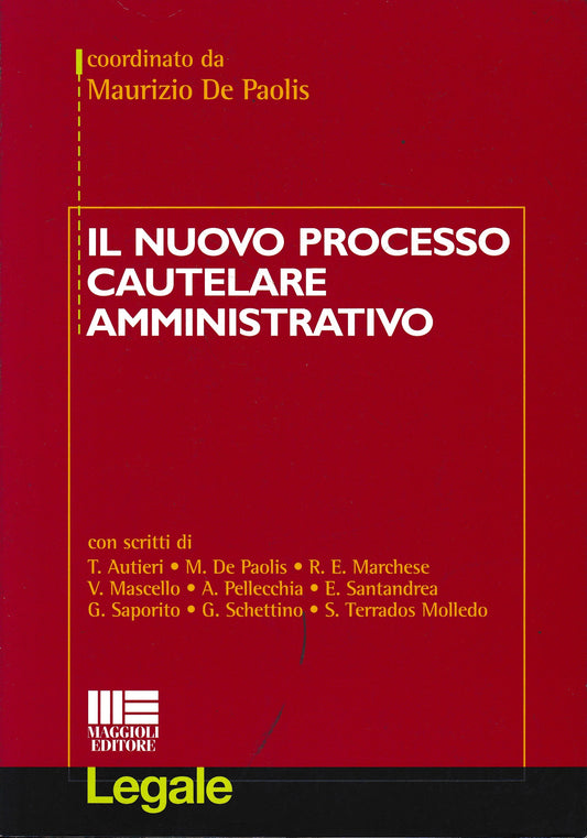 Il nuovo processo cautelare amministrativo - copertina