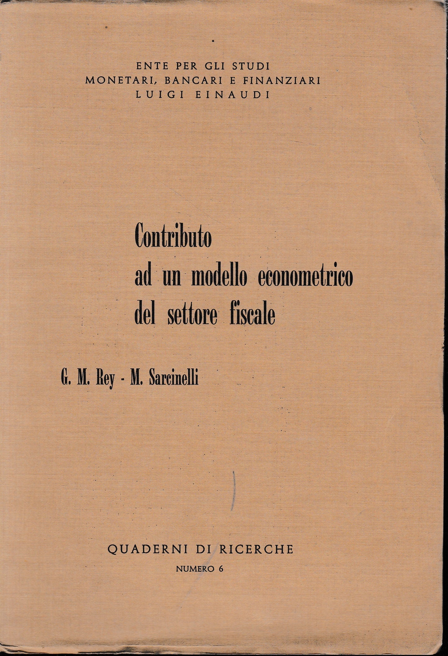 Contributo ad un metodo econometrico del settore fiscale - copertina