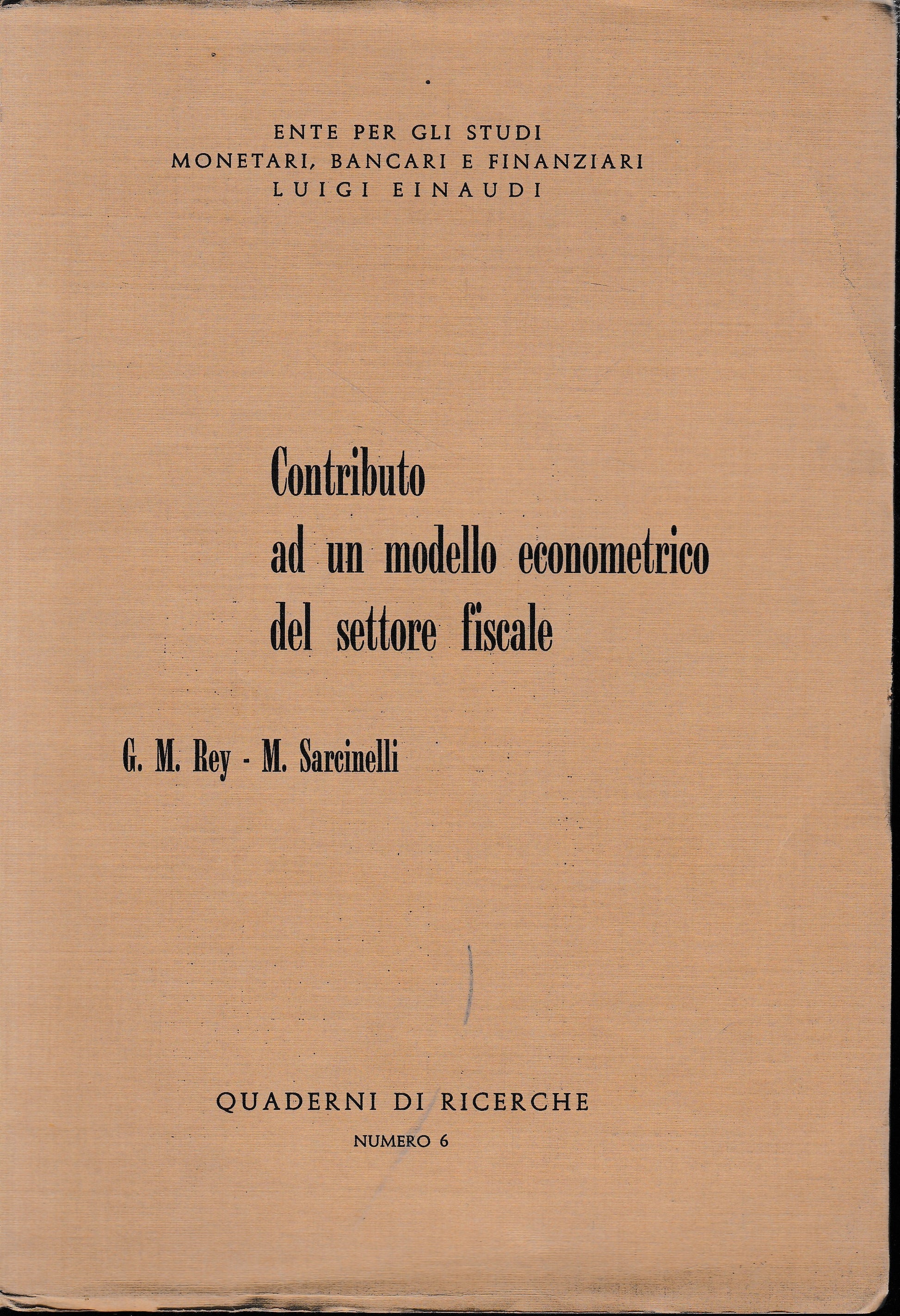 Contributo ad un metodo econometrico del settore fiscale - copertina