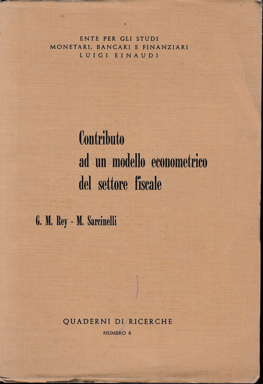 Contributo ad un metodo econometrico del settore fiscale - copertina