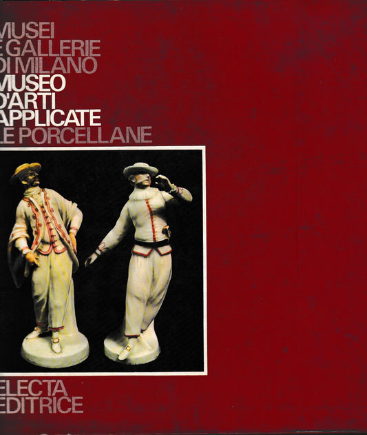 Museo d'arti applicate. Le porcellane - copertina