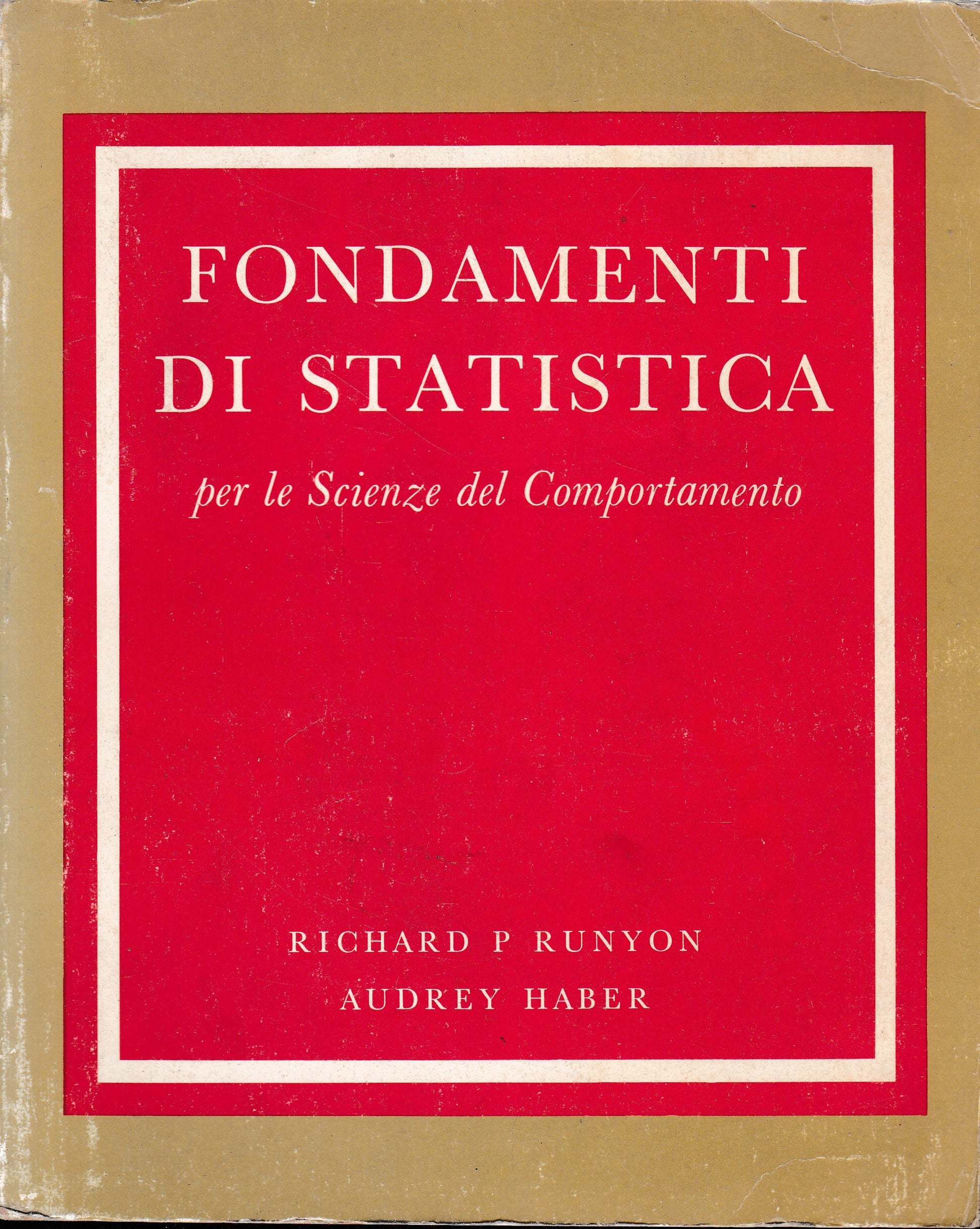 Fondamenti di statistica per le Scienze del Comportamento - copertina