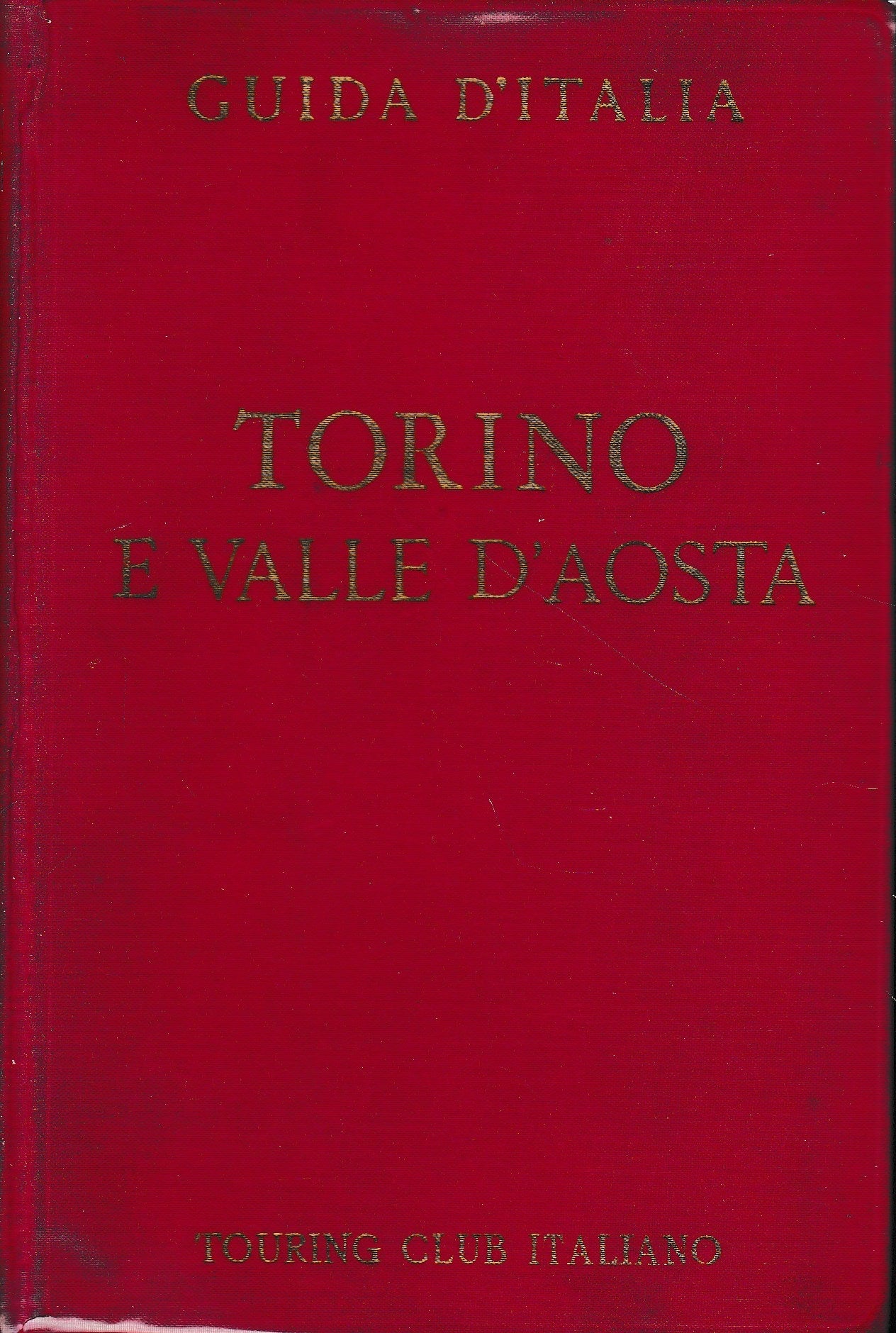 Guida d'Italia del Touring Club Italiano. Torino e Valle d'Aosta - copertina