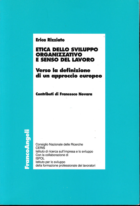 Etica dello sviluppo organizzativo e senso del lavoro. Verso la definizione di un approccio europeo - copertina
