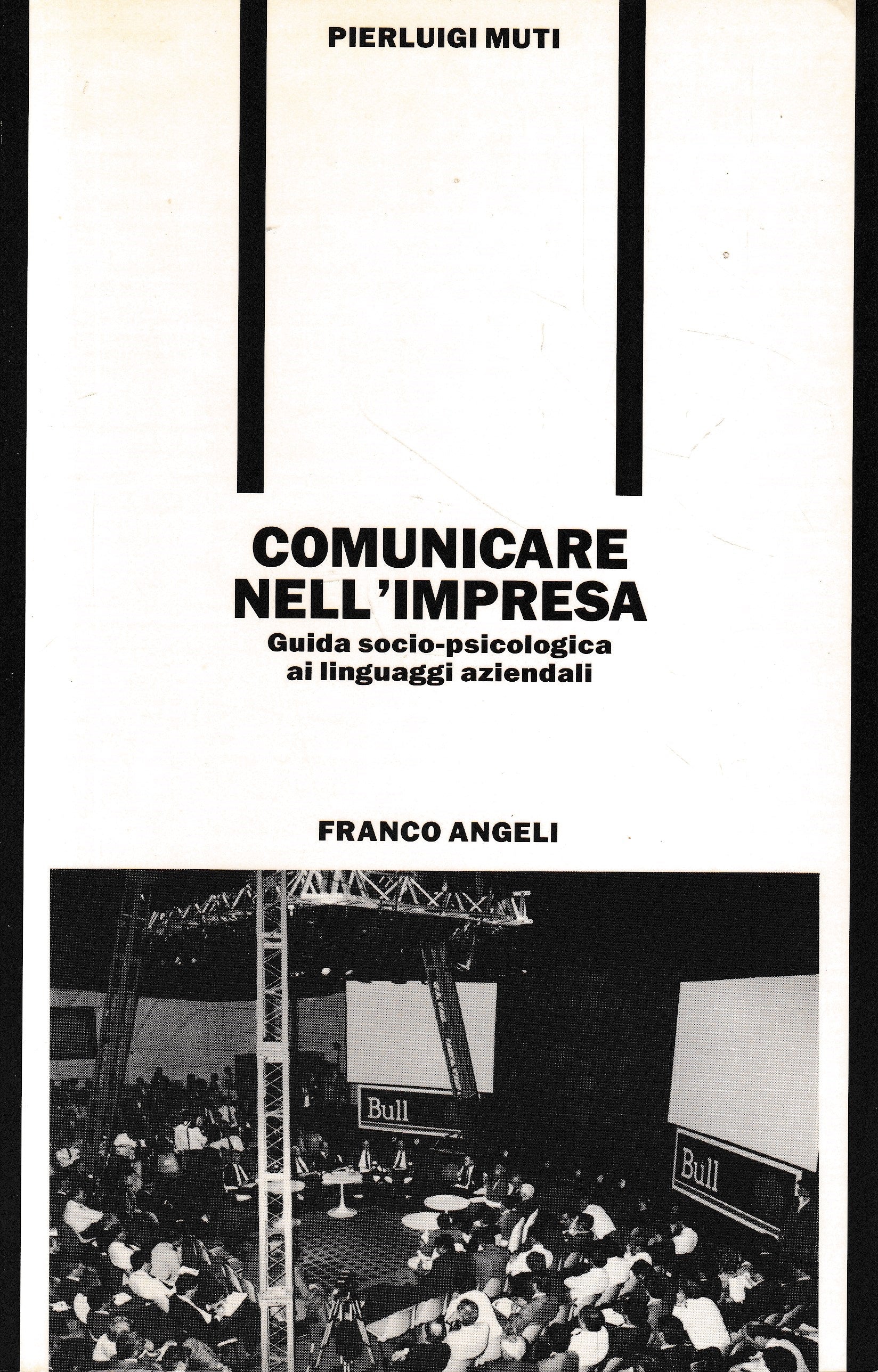 Comunicare nell'impresa. Guida socio-psicologica ai linguaggi aziendali - copertina
